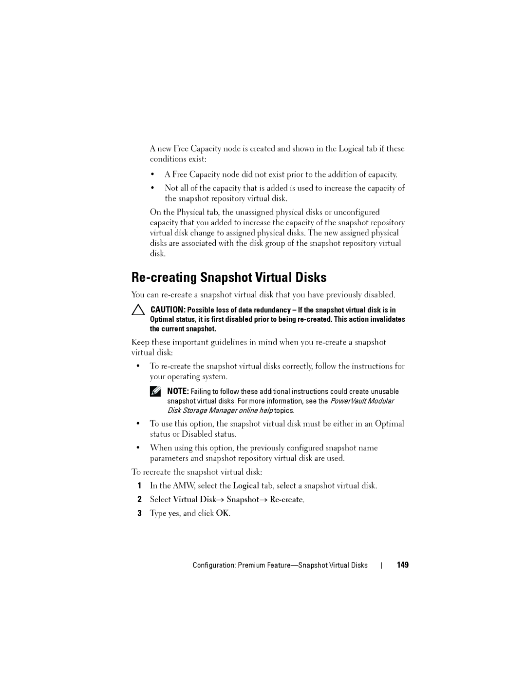 Dell MD3220, MD3200 owner manual Re-creating Snapshot Virtual Disks, Select Virtual Disk→ Snapshot→ Re-create, 149 