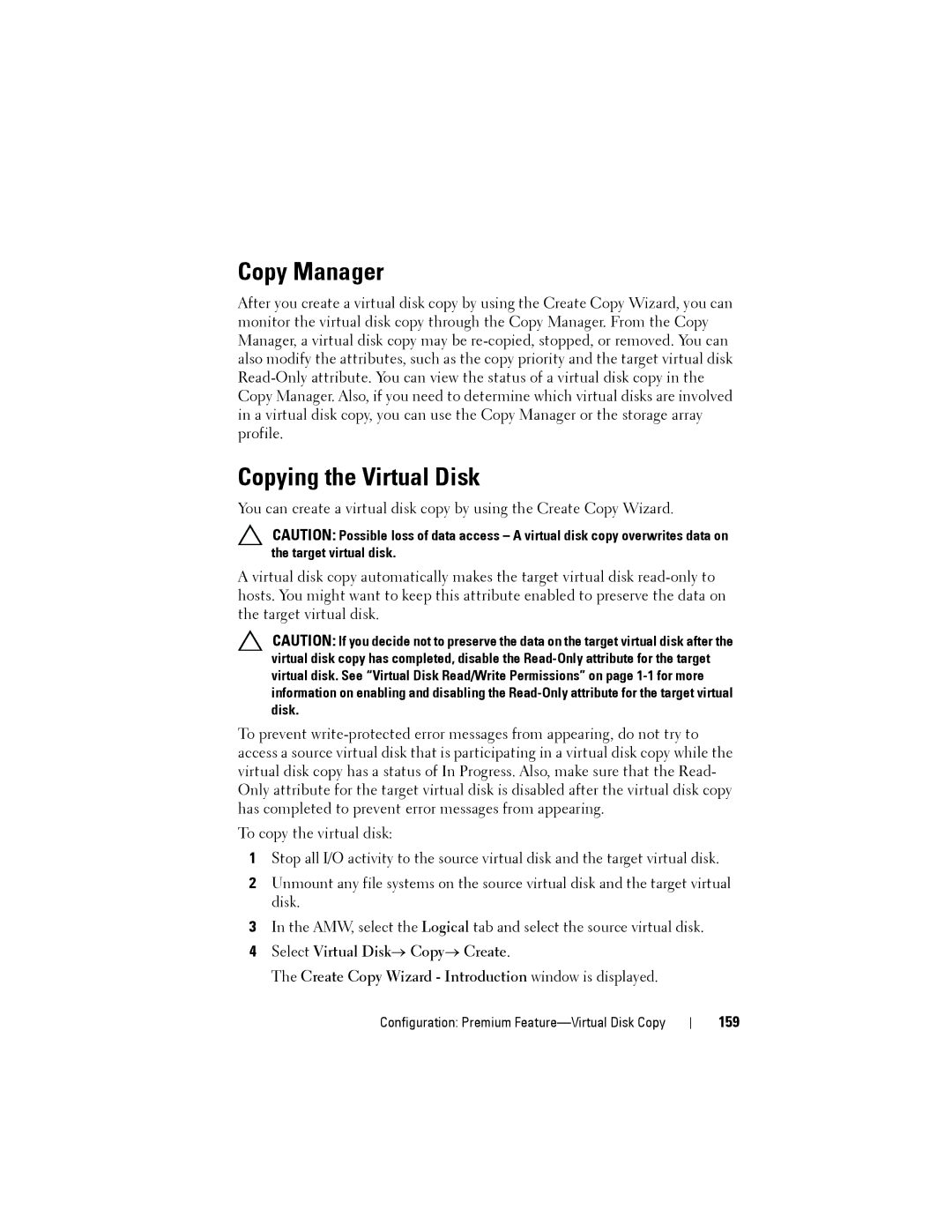 Dell MD3220, MD3200 owner manual Copy Manager, Copying the Virtual Disk, 159 