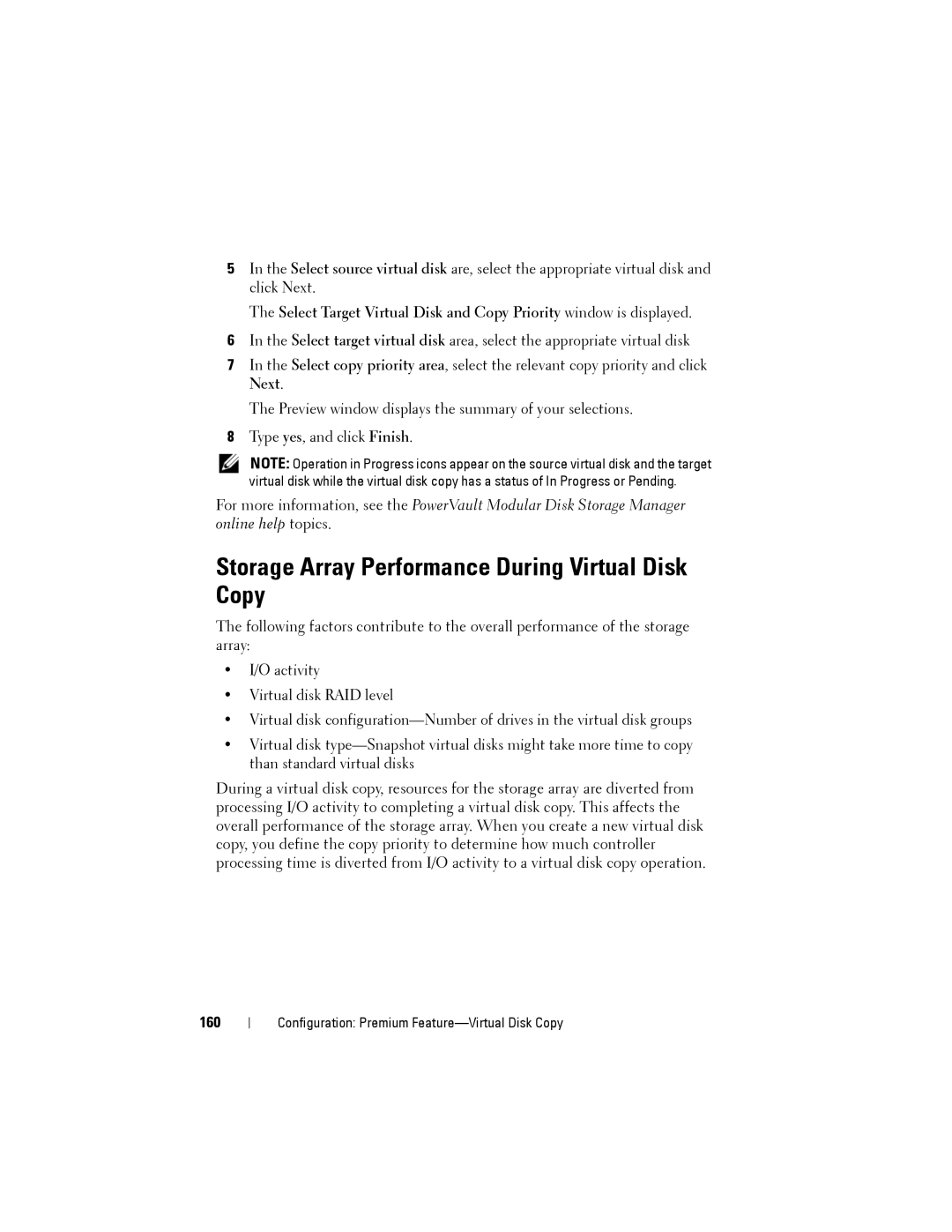 Dell MD3200, MD3220 owner manual Storage Array Performance During Virtual Disk Copy, 160 