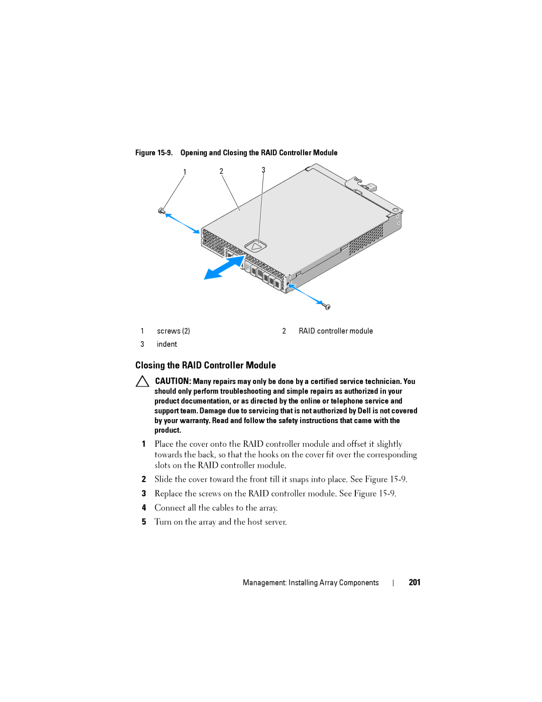 Dell MD3220, MD3200 owner manual Closing the RAID Controller Module, 201 