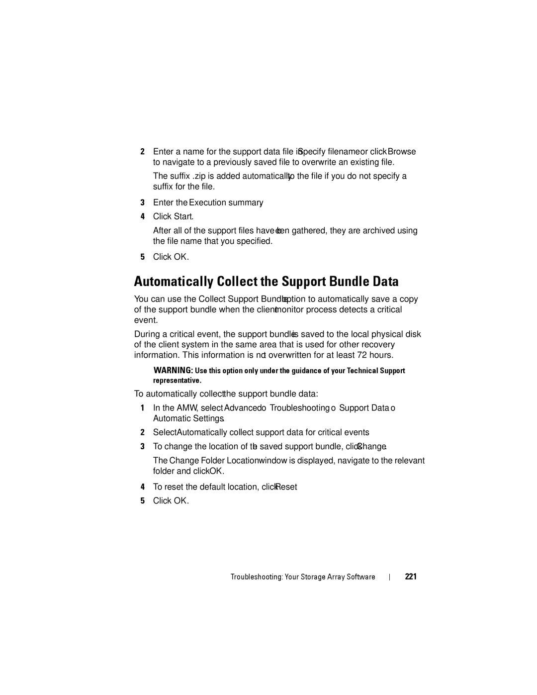 Dell MD3220, MD3200 owner manual Automatically Collect the Support Bundle Data, Enter the Execution summary, 221 