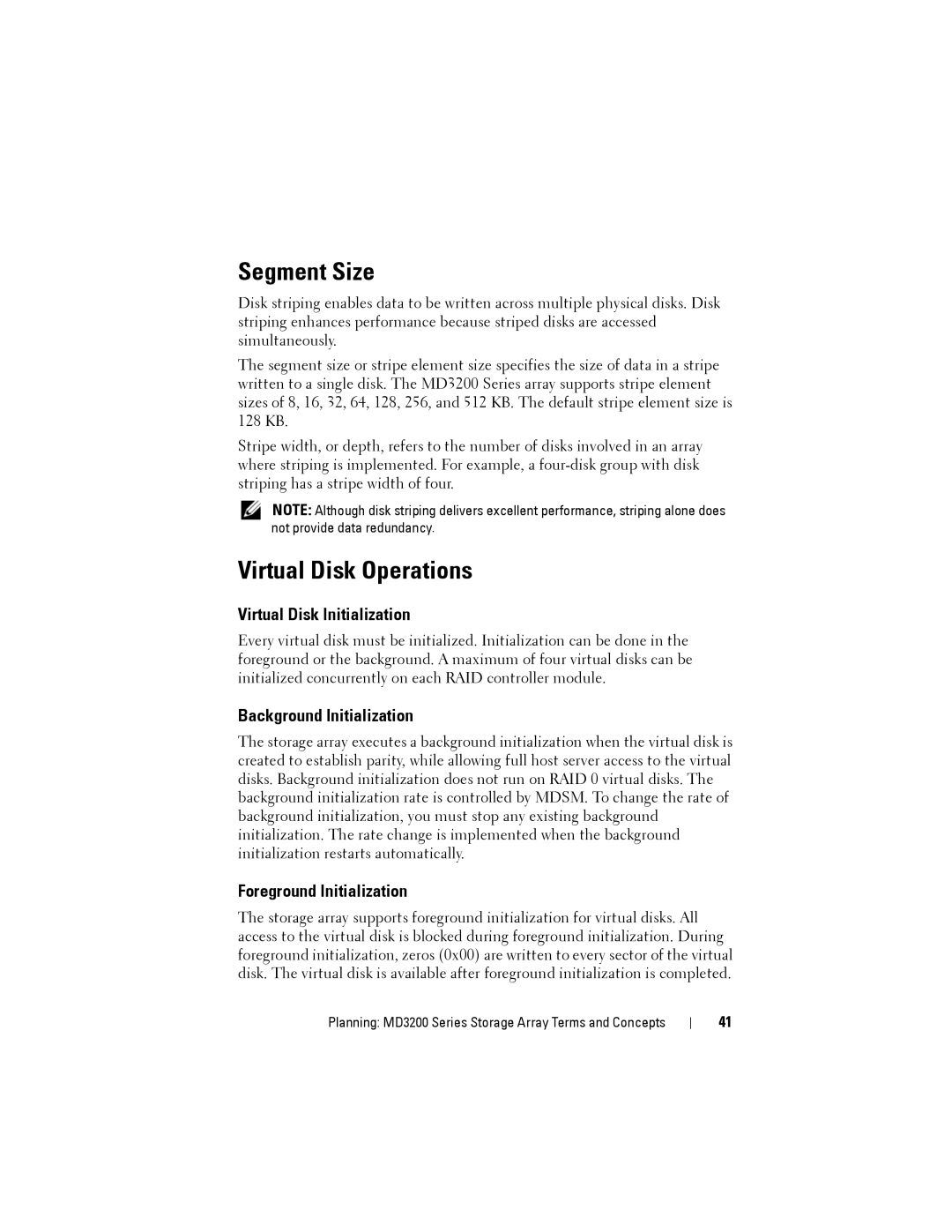 Dell MD3220, MD3200 Segment Size, Virtual Disk Operations, Virtual Disk Initialization, Background Initialization 