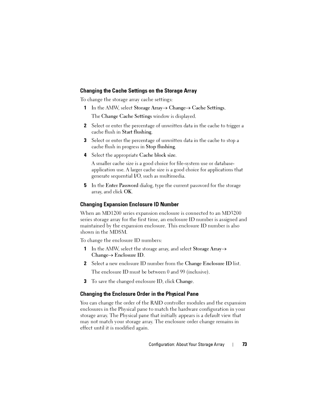 Dell MD3220, MD3200 owner manual Changing the Cache Settings on the Storage Array, Changing Expansion Enclosure ID Number 