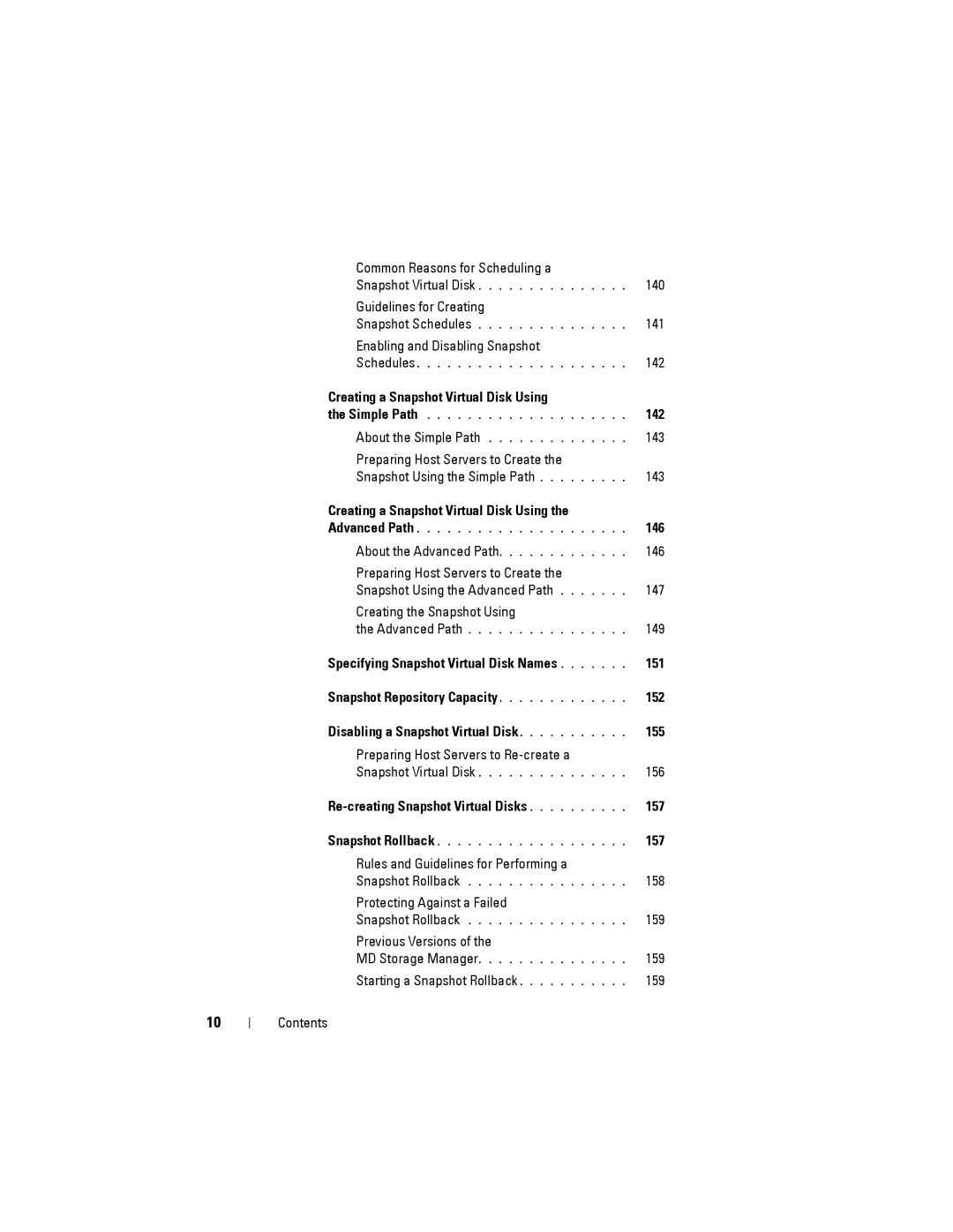 Dell MD3200, MD3220 Creating a Snapshot Virtual Disk Using 142, 146, 151, Re-creating Snapshot Virtual Disks 157 