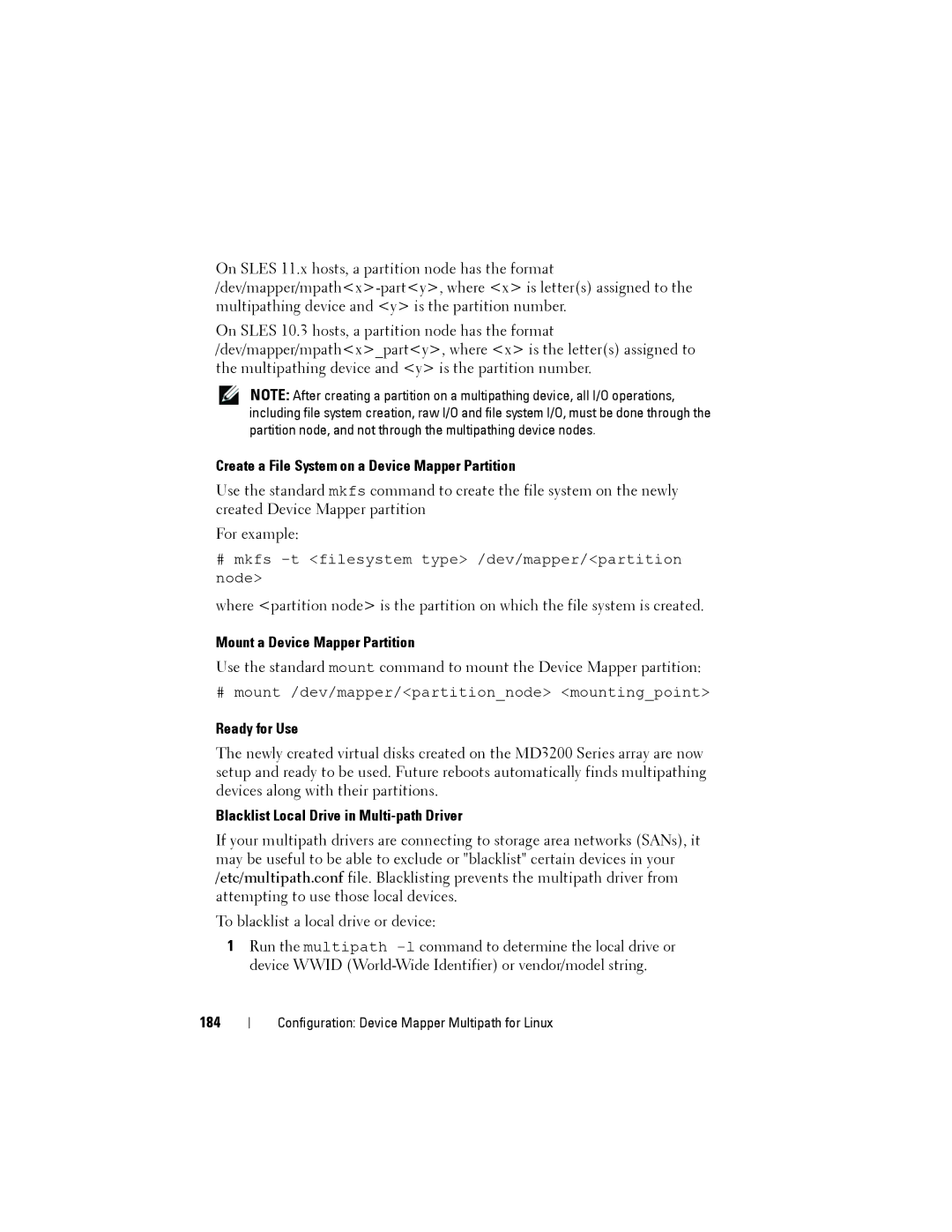 Dell MD3200, MD3220 Create a File System on a Device Mapper Partition, Mount a Device Mapper Partition, Ready for Use, 184 