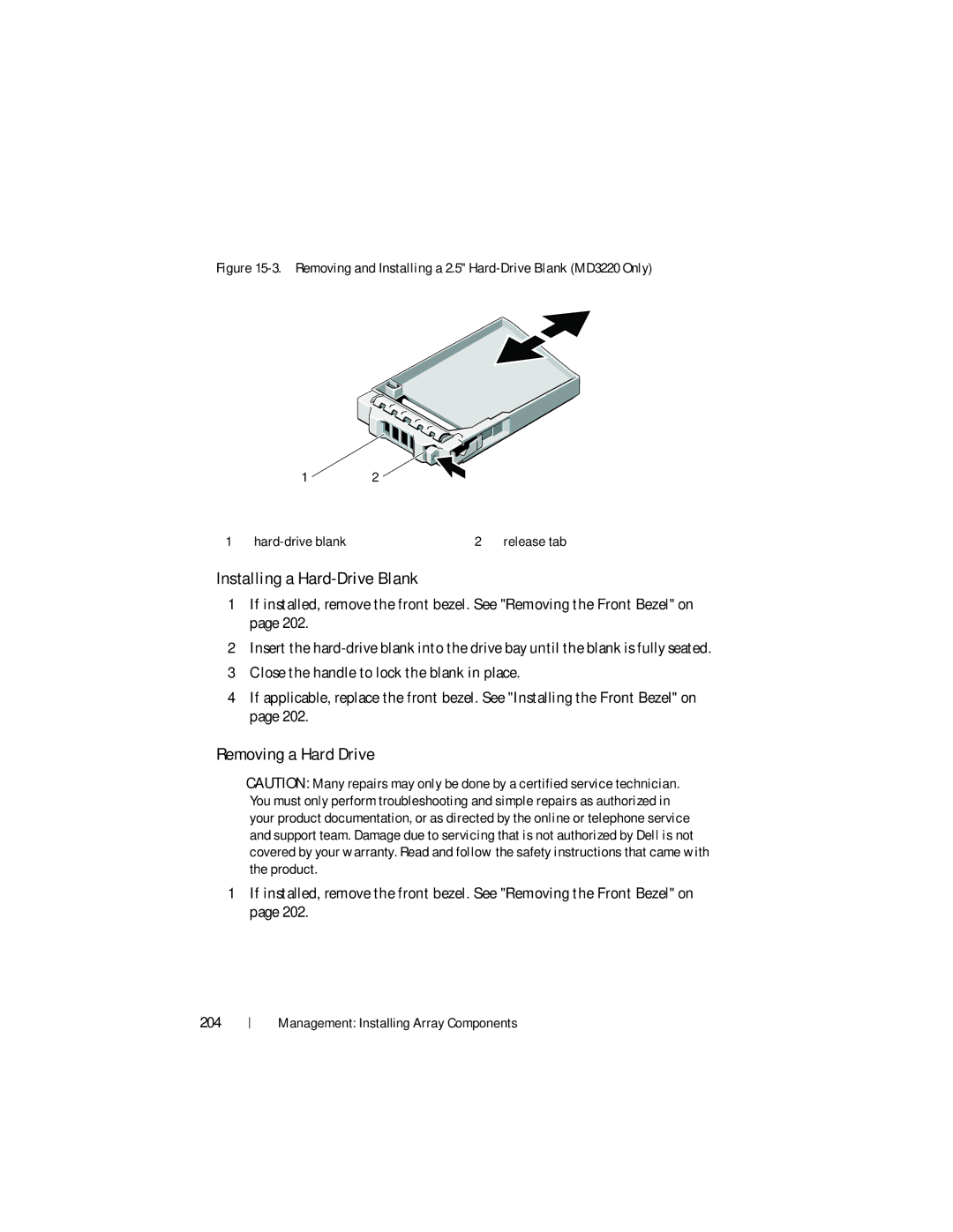 Dell MD3200, MD3220 owner manual Installing a Hard-Drive Blank, Removing a Hard Drive, 204 