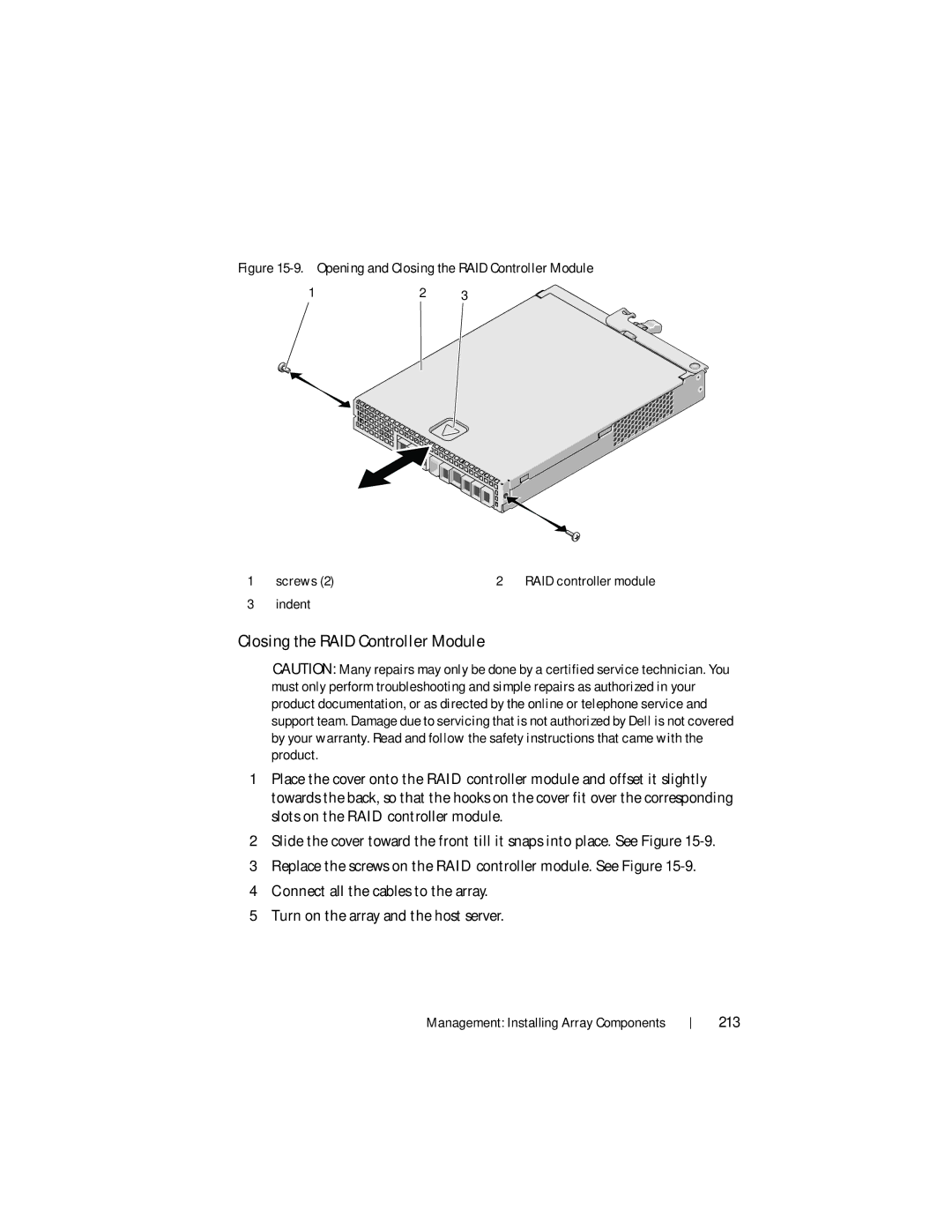 Dell MD3220, MD3200 owner manual Closing the RAID Controller Module, 213 