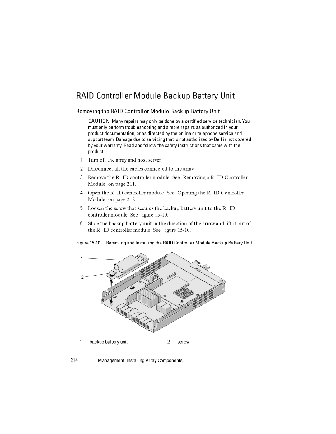 Dell MD3200, MD3220 owner manual Removing the RAID Controller Module Backup Battery Unit, 214 