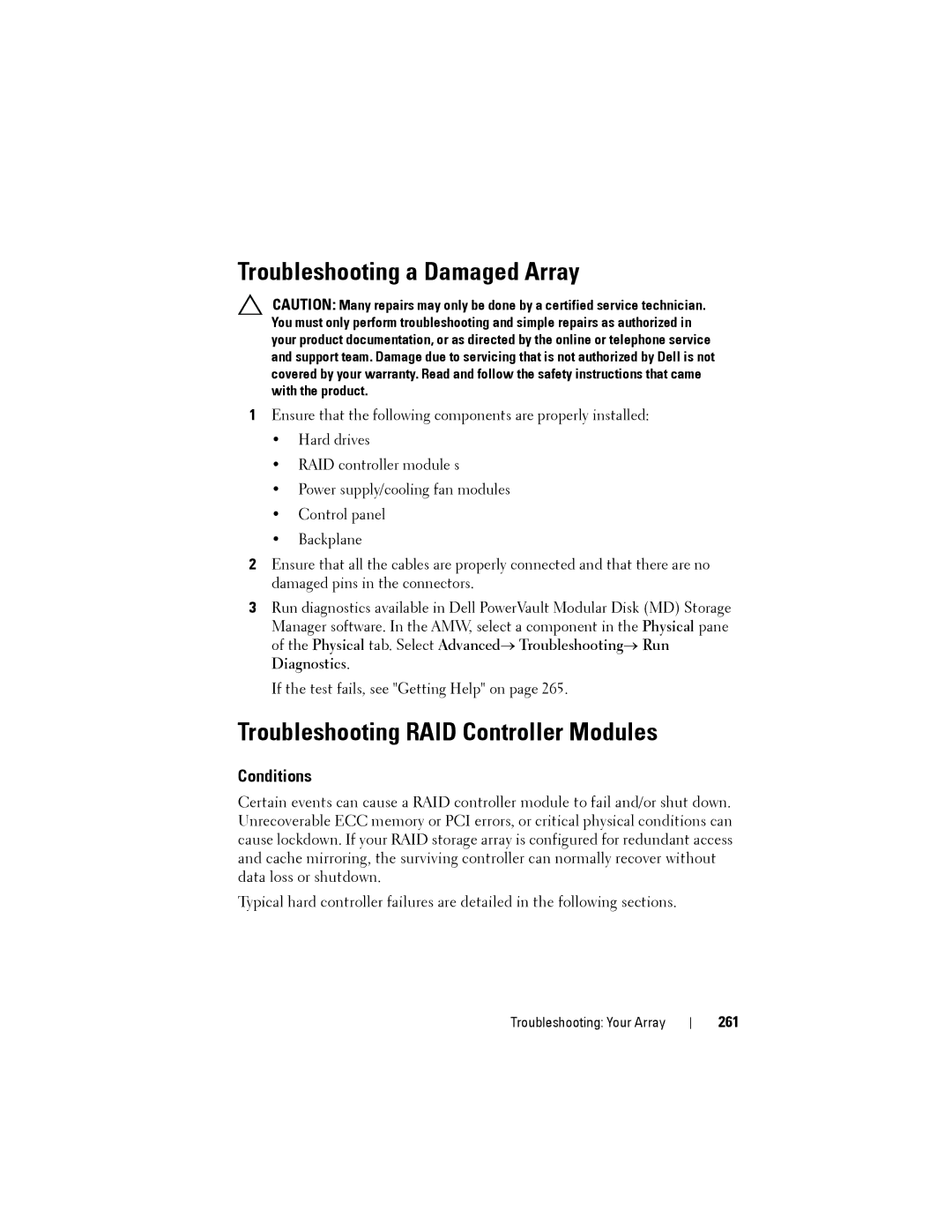 Dell MD3220, MD3200 owner manual Troubleshooting a Damaged Array, Conditions, 261 