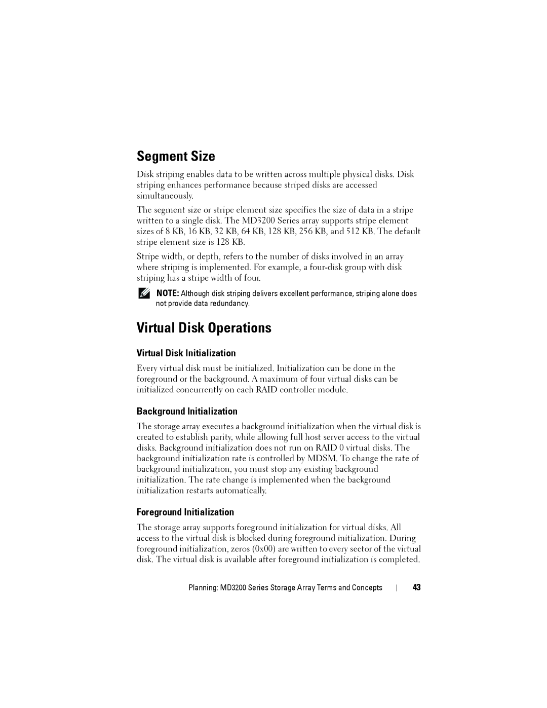 Dell MD3220, MD3200 Segment Size, Virtual Disk Operations, Virtual Disk Initialization, Background Initialization 