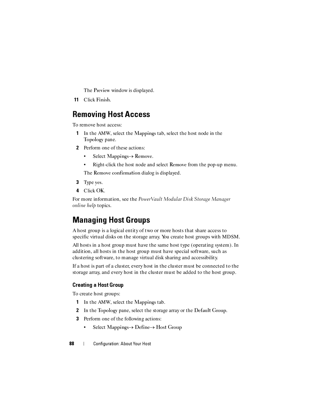 Dell MD3200, MD3220 owner manual Removing Host Access, Managing Host Groups, Creating a Host Group, Select Mappings→ Remove 