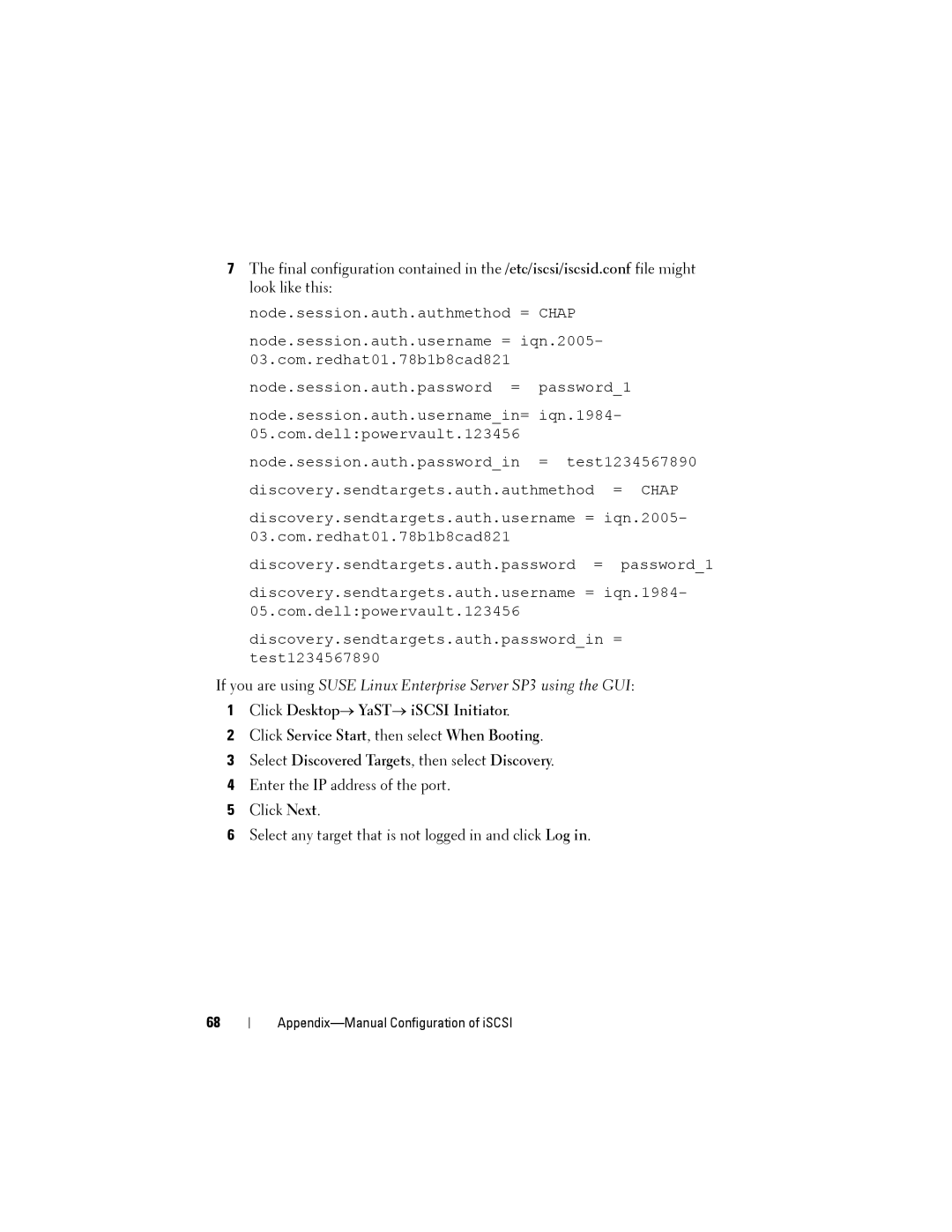 Dell MD3200, MD3220 manual Appendix-Manual Configuration of iSCSI 