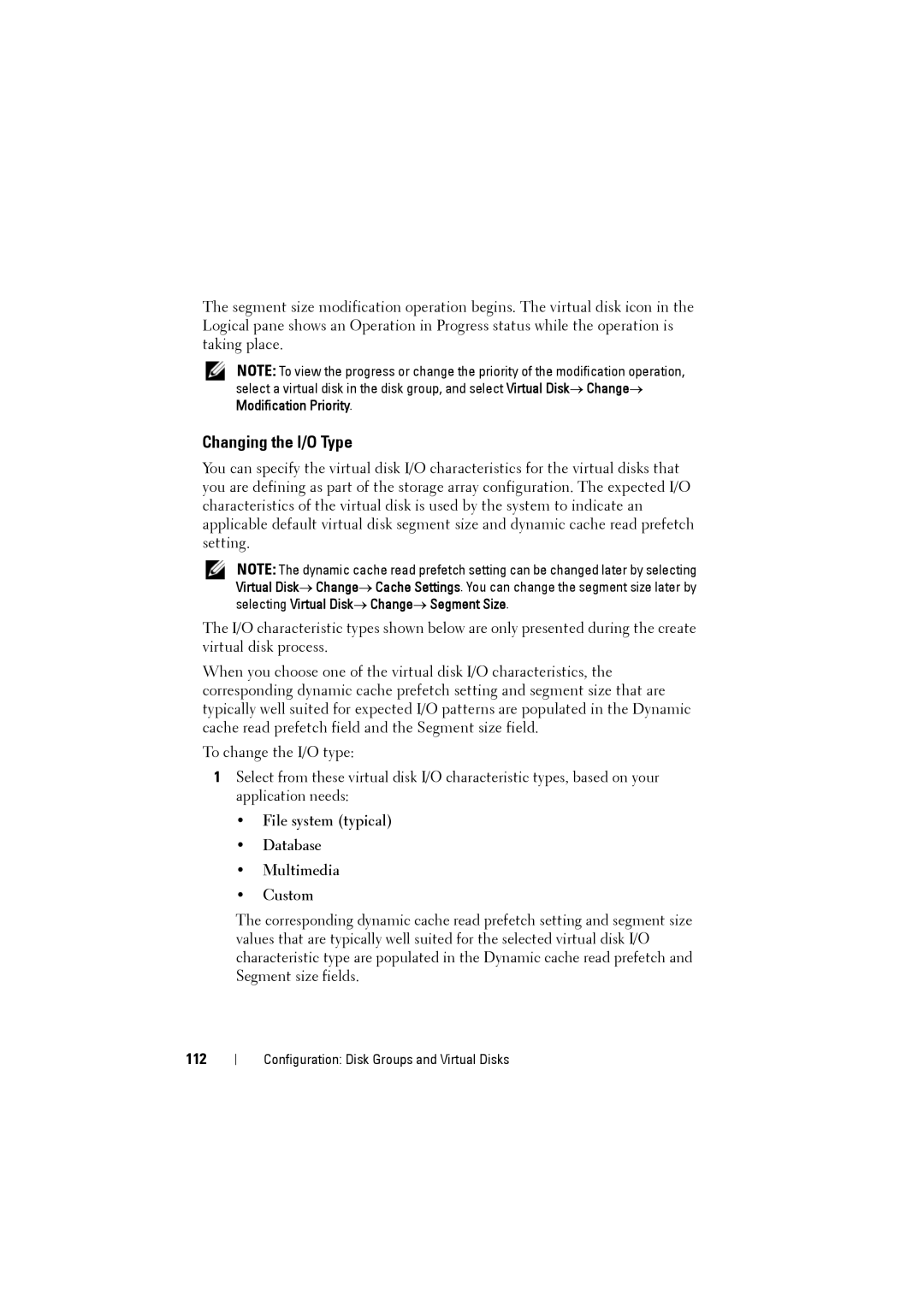 Dell MD3220i, MD3200i owner manual Changing the I/O Type, File system typical Database Multimedia Custom, 112 