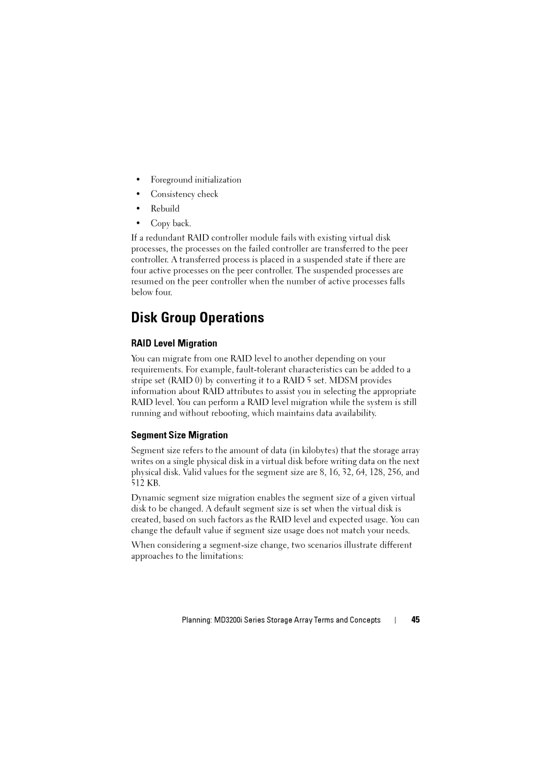 Dell MD3200i, MD3220i owner manual Disk Group Operations, RAID Level Migration, Segment Size Migration 