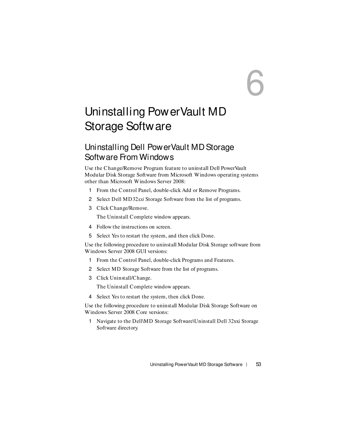 Dell MD3200i, MD3220i manual Uninstalling PowerVault MD Storage Software, Click Change/Remove 