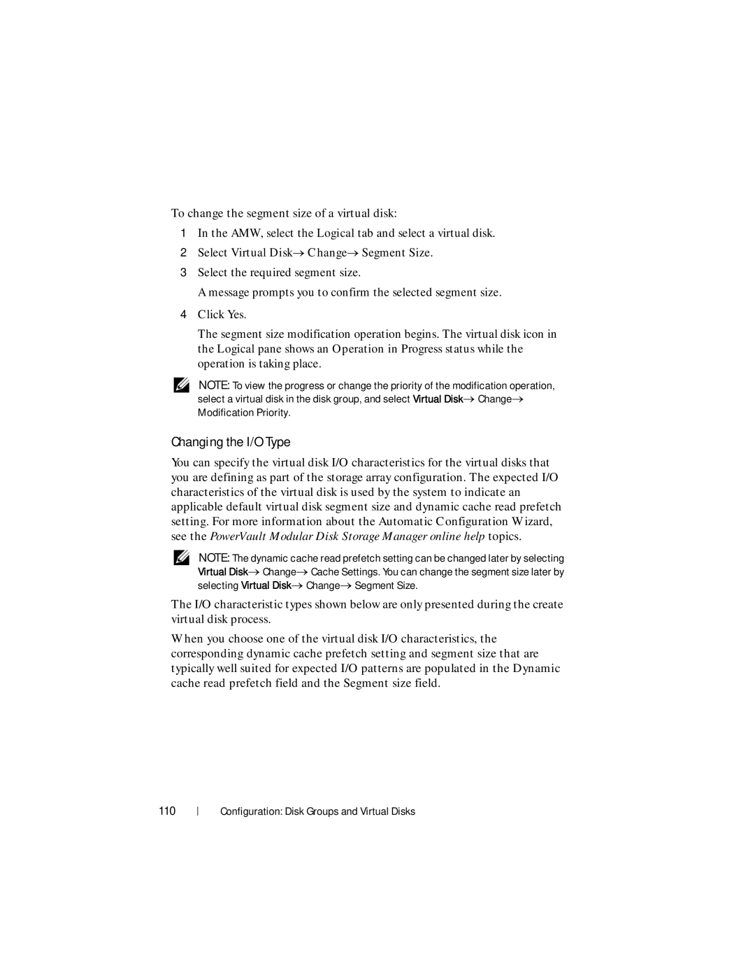 Dell MD3600f, MD3620F owner manual Changing the I/O Type, Select Virtual Disk→ Change→ Segment Size, 110 