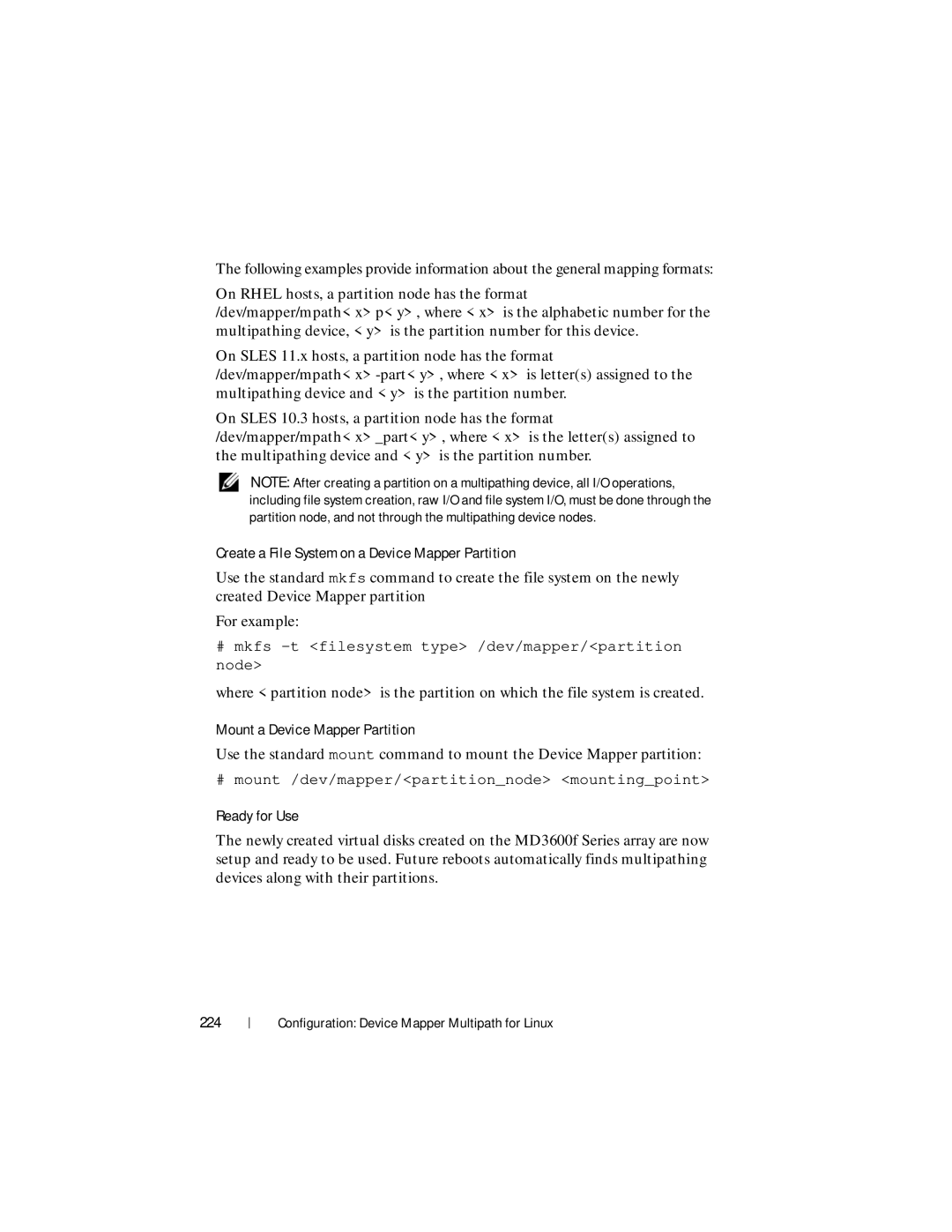 Dell MD3600f Create a File System on a Device Mapper Partition, Mount a Device Mapper Partition, Ready for Use, 224 