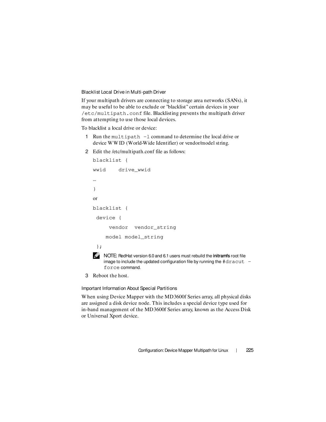 Dell MD3620F, MD3600f Blacklist Local Drive in Multi-path Driver, Important Information About Special Partitions, 225 