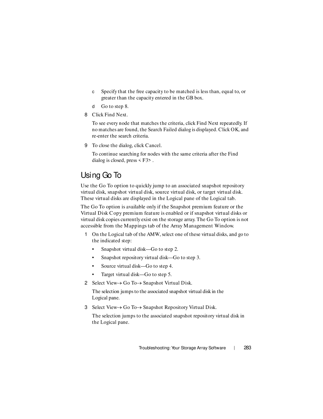 Dell MD3620F, MD3600f owner manual Using Go To, Click Find Next, Select View→ Go To→ Snapshot Virtual Disk, 283 