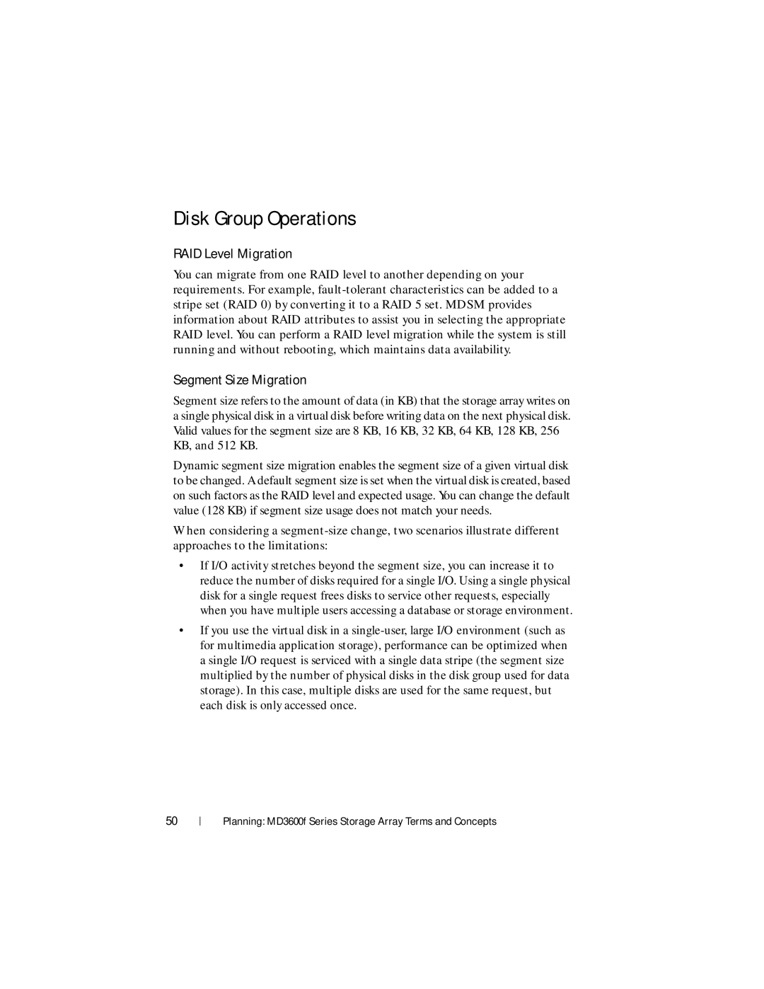 Dell MD3600f, MD3620F owner manual Disk Group Operations, RAID Level Migration, Segment Size Migration 