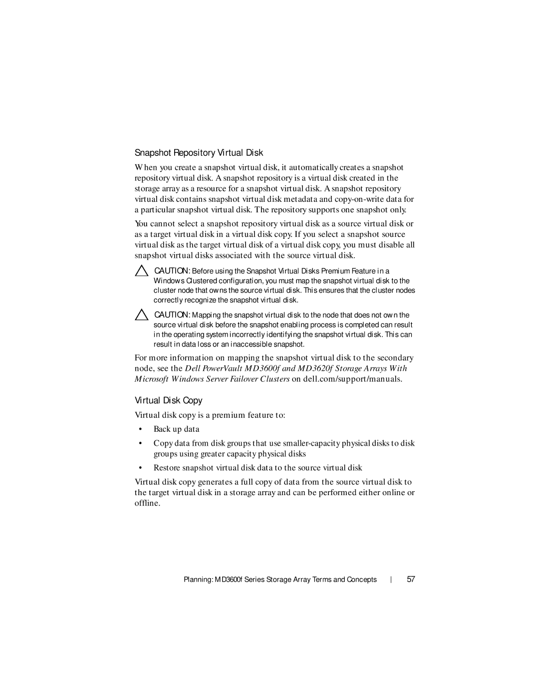 Dell MD3620F, MD3600f owner manual Snapshot Repository Virtual Disk, Virtual Disk Copy 