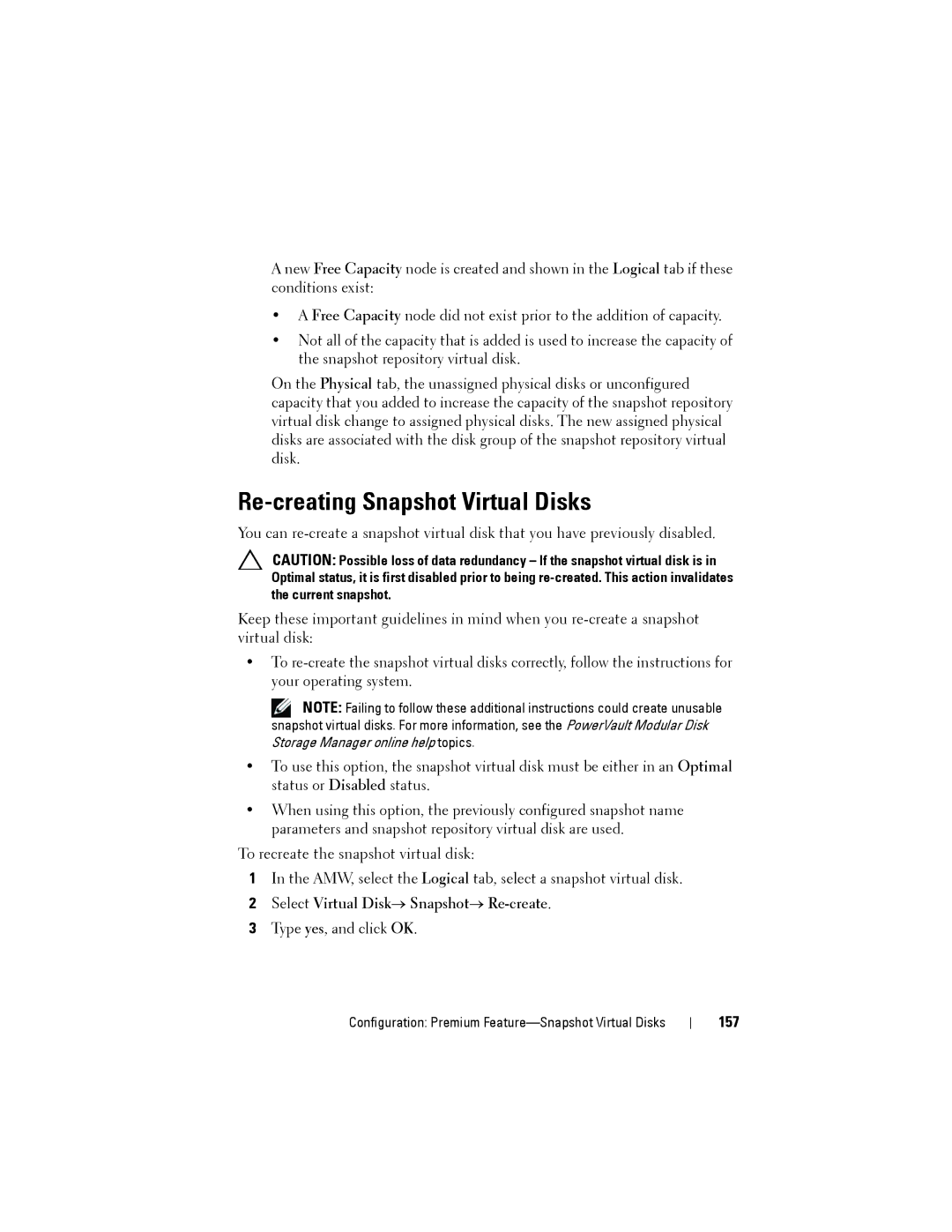 Dell MD3620F, MD3600f owner manual Re-creating Snapshot Virtual Disks, Select Virtual Disk→ Snapshot→ Re-create, 157 