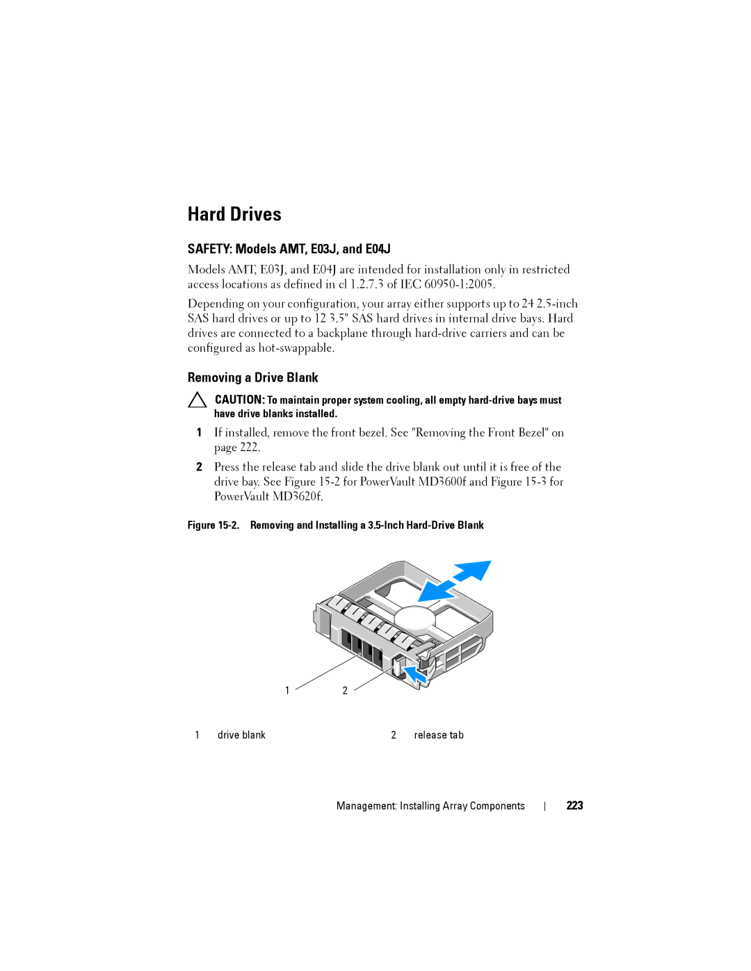 Dell MD3620F, MD3600f owner manual Hard Drives, Safety Models AMT, E03J, and E04J, Removing a Drive Blank, 223 