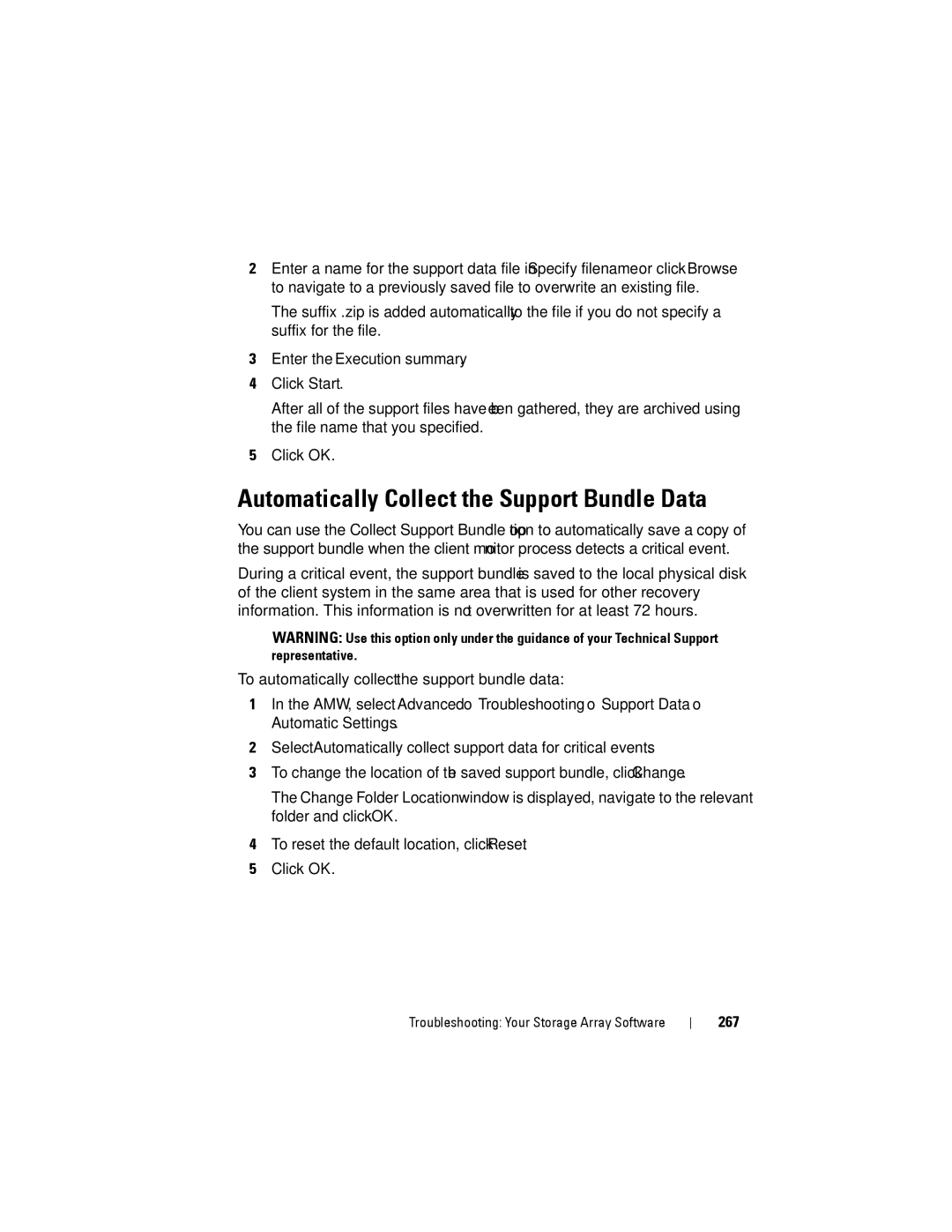 Dell MD3620F, MD3600f owner manual Automatically Collect the Support Bundle Data, Enter the Execution summary, 267 