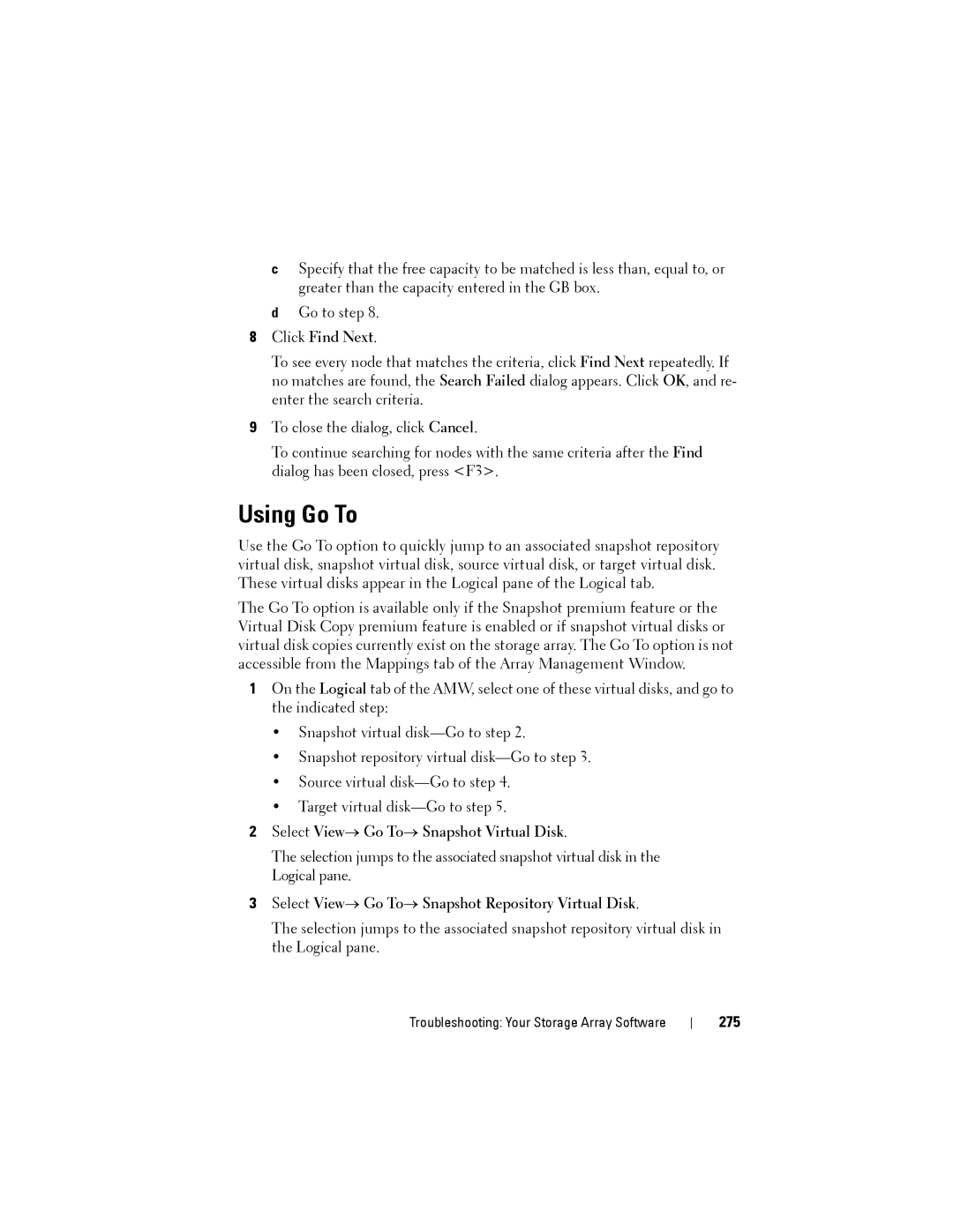 Dell MD3620F, MD3600f owner manual Using Go To, Click Find Next, Select View→ Go To→ Snapshot Virtual Disk, 275 
