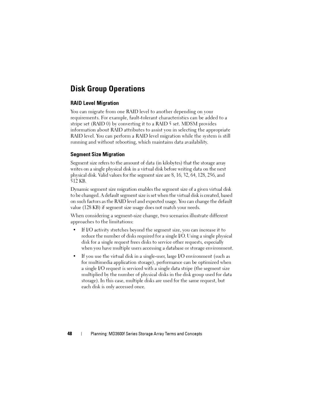 Dell MD3600f, MD3620F owner manual Disk Group Operations, RAID Level Migration, Segment Size Migration 