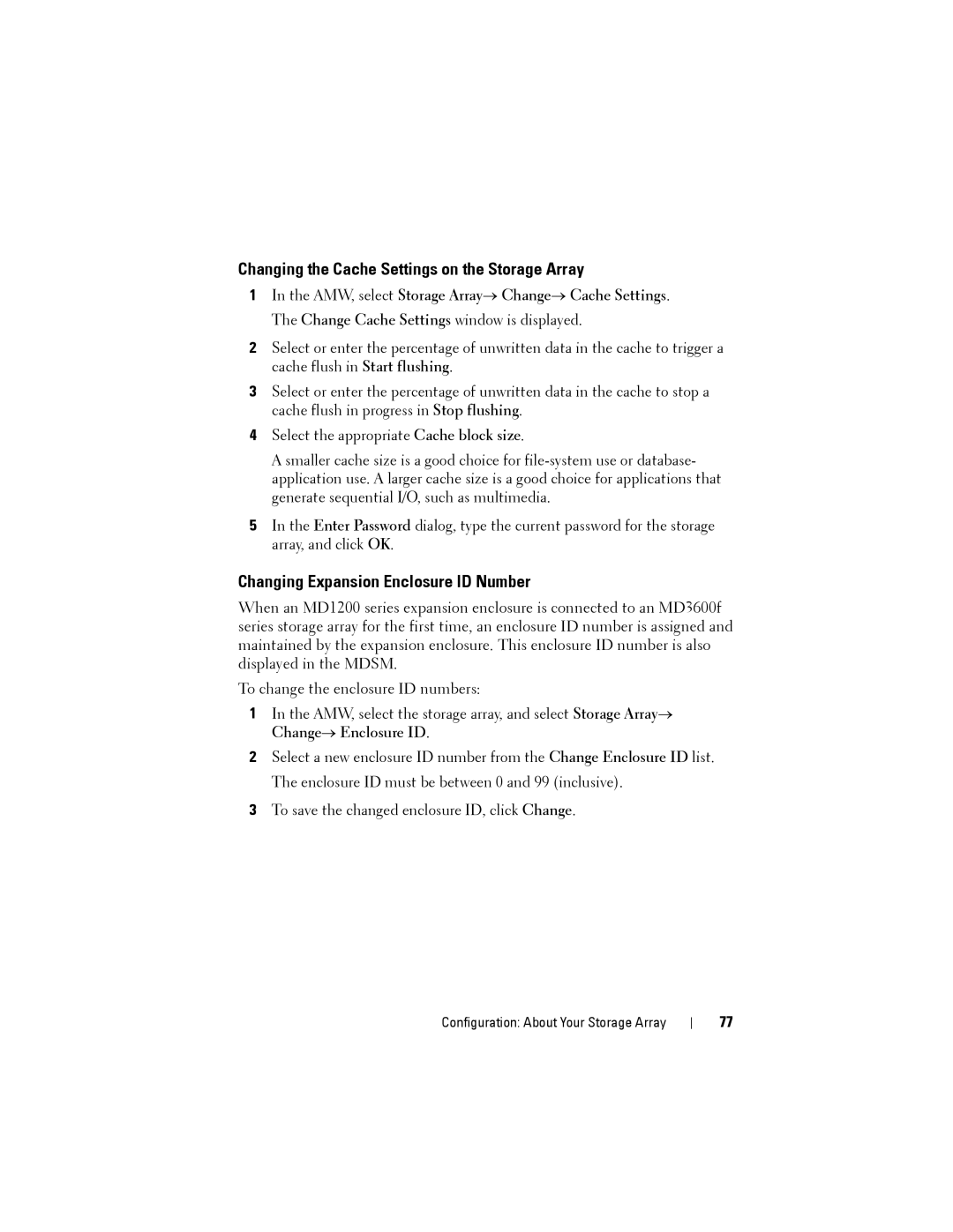 Dell MD3620F, MD3600f owner manual Changing the Cache Settings on the Storage Array, Changing Expansion Enclosure ID Number 