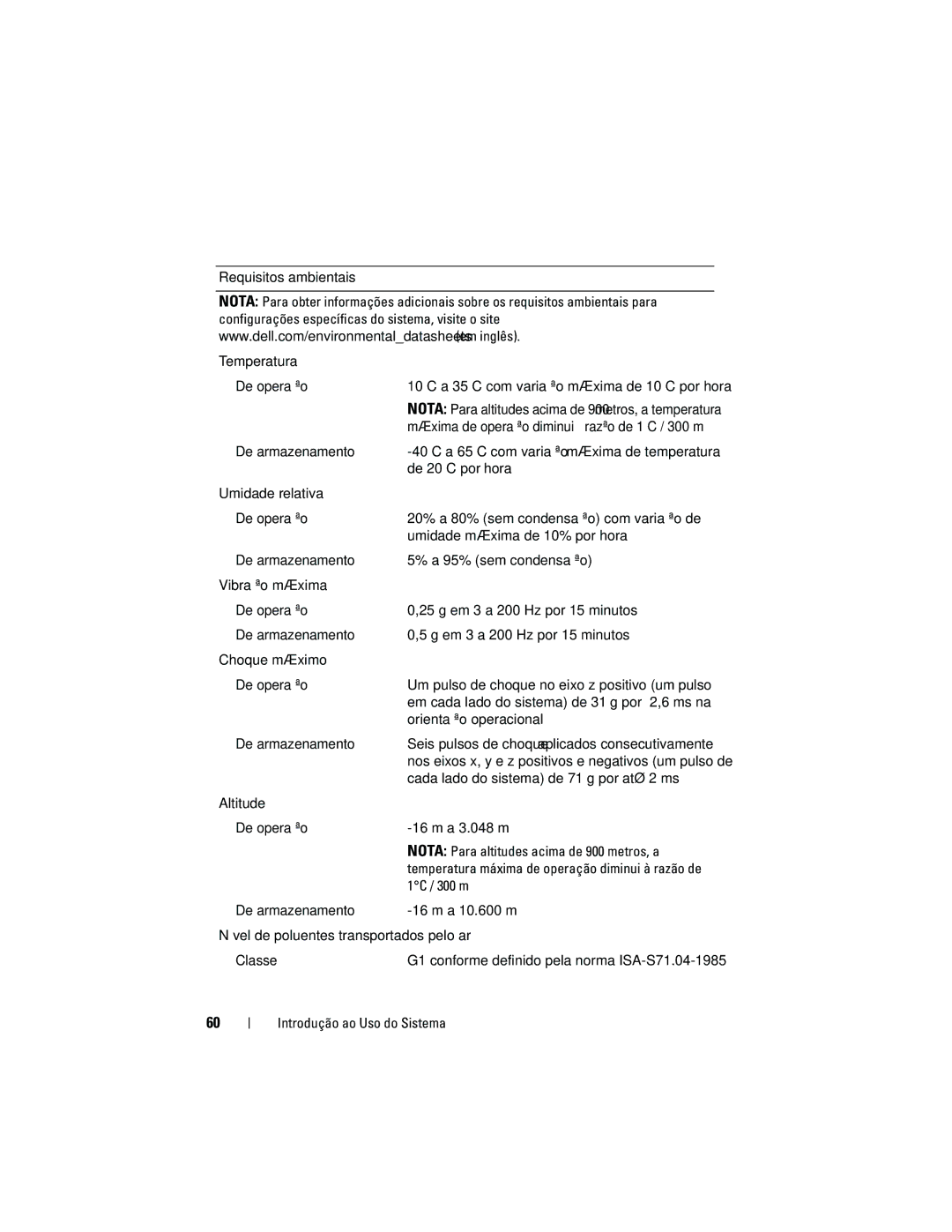 Dell MD3600f Requisitos ambientais Temperatura De operação, De armazenamento, De 20C por hora, Orientação operacional 