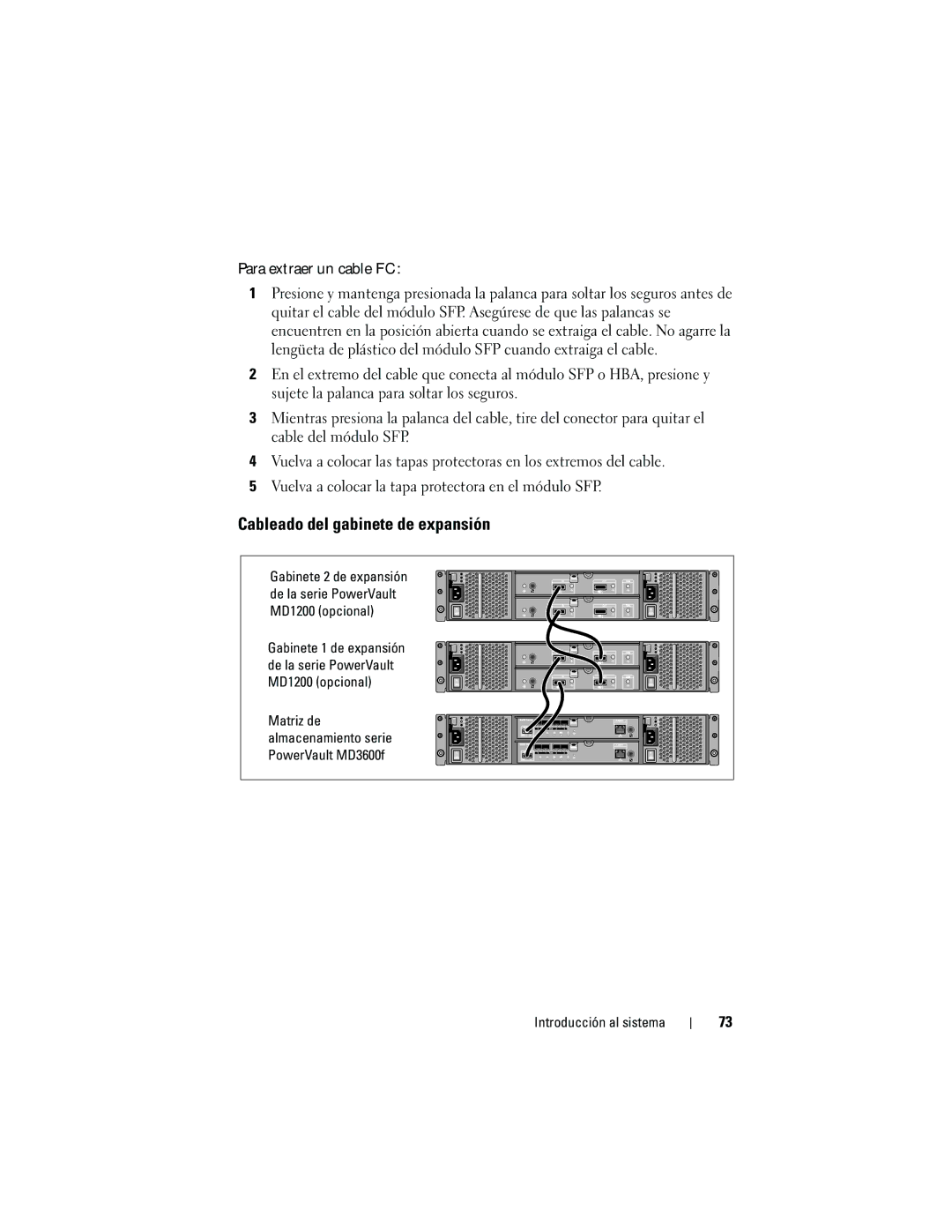 Dell MD3620F, MD3600f manual Cableado del gabinete de expansión, Para extraer un cable FC 