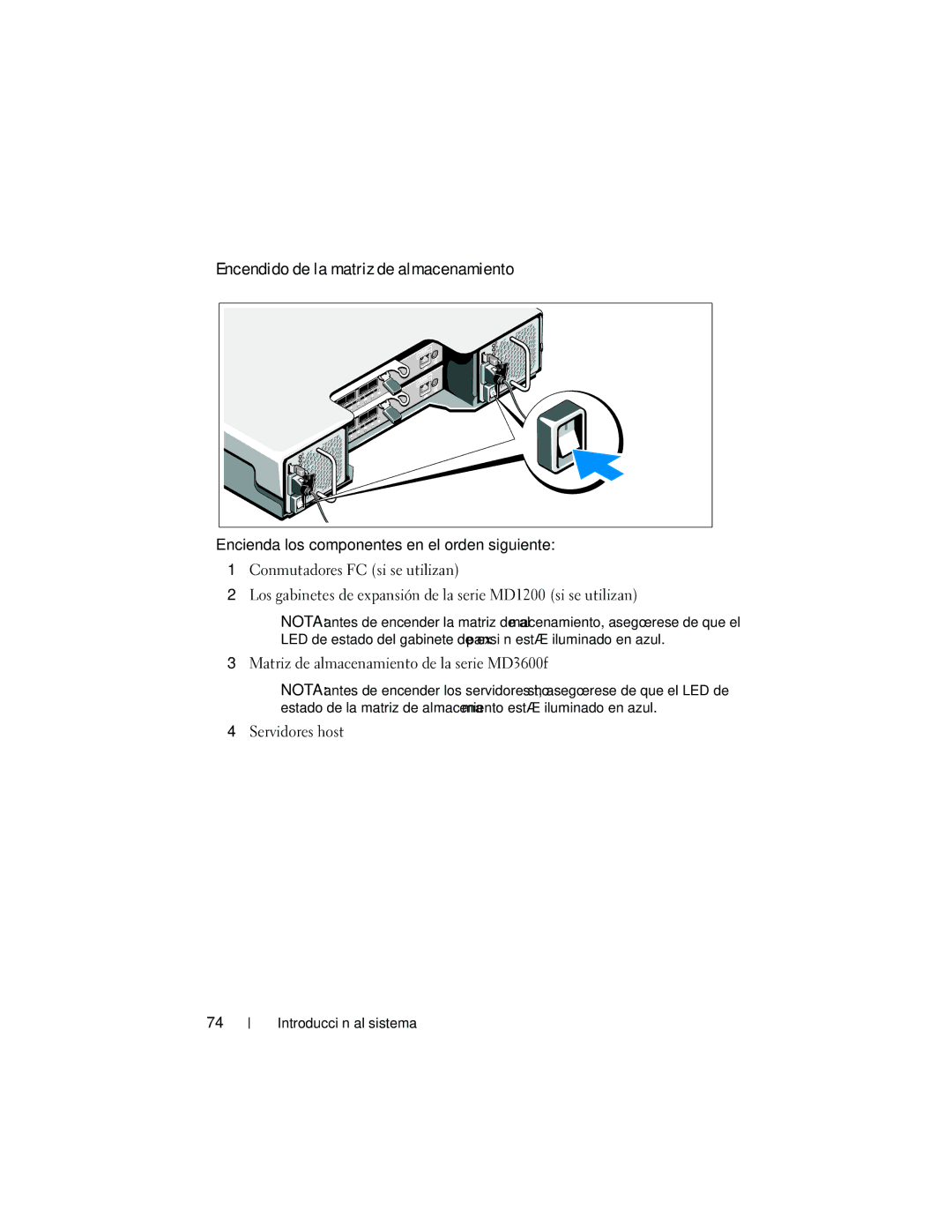 Dell MD3620F manual Encendido de la matriz de almacenamiento, Matriz de almacenamiento de la serie MD3600f 