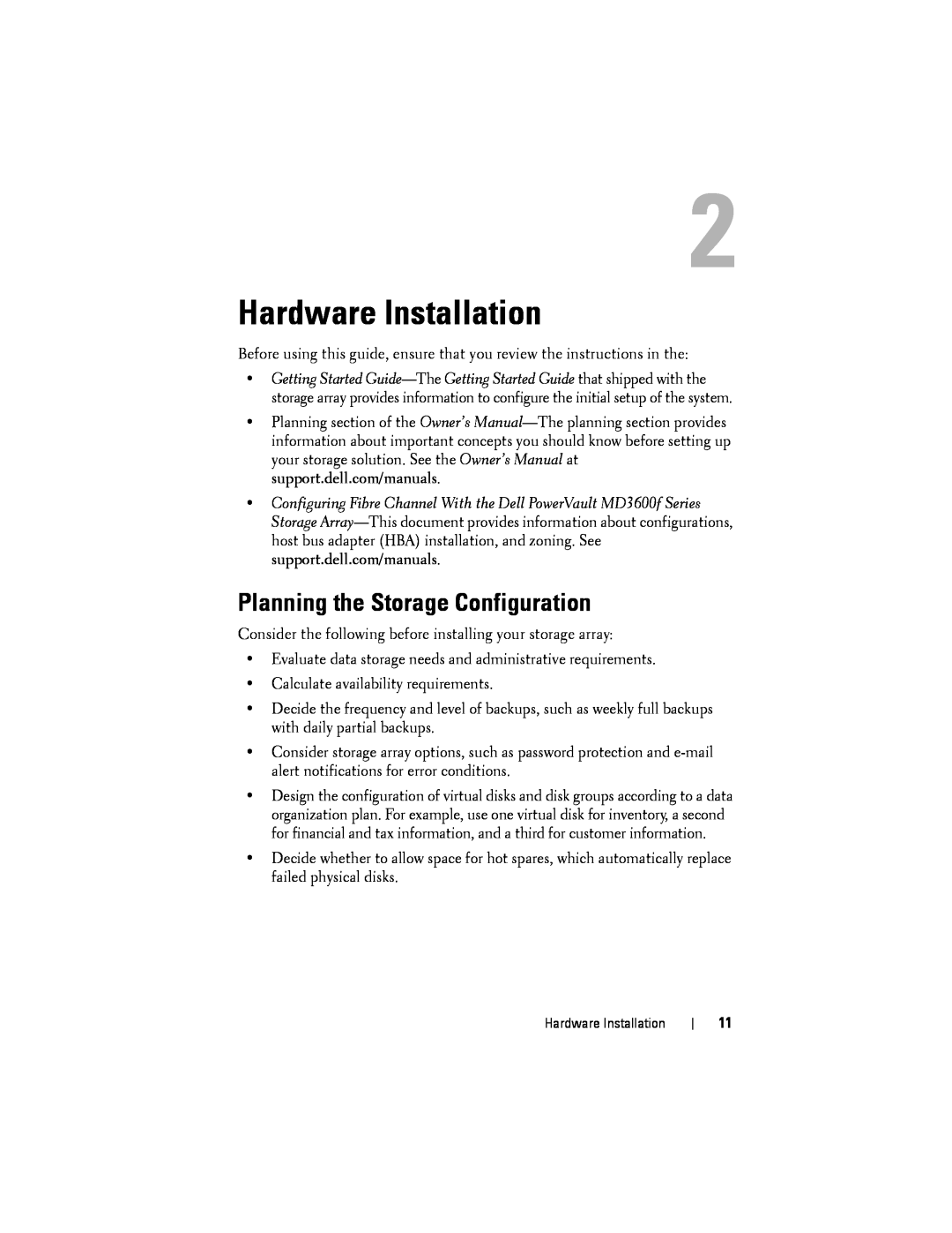 Dell MD3620F, MD3600f manual Hardware Installation, Planning the Storage Configuration 