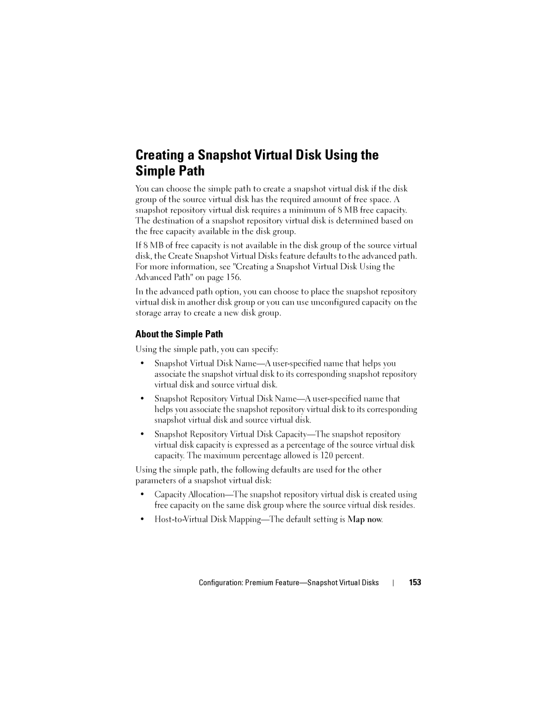 Dell MD3600I, MD3620I owner manual Creating a Snapshot Virtual Disk Using the Simple Path, About the Simple Path, 153 