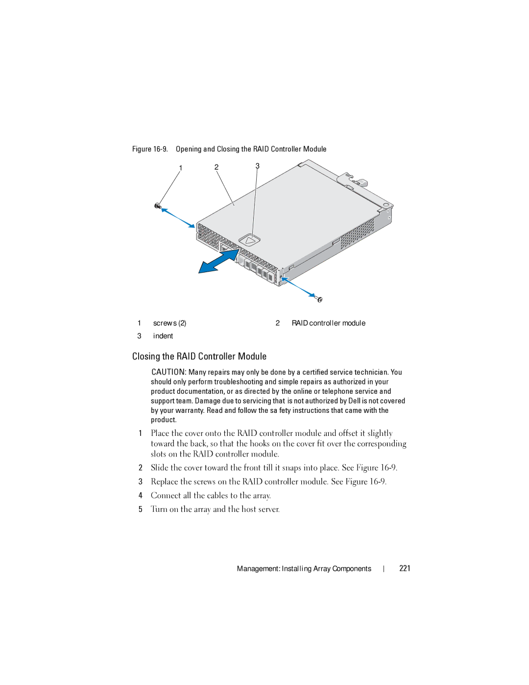 Dell MD3600I, MD3620I owner manual Closing the RAID Controller Module, 221 