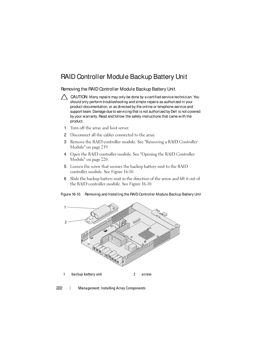 Dell MD3620I, MD3600I owner manual Removing the RAID Controller Module Backup Battery Unit, 222 