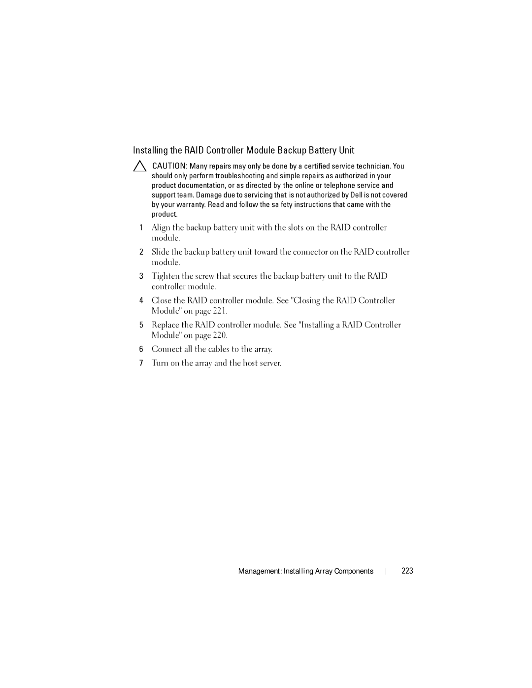 Dell MD3600I, MD3620I owner manual Installing the RAID Controller Module Backup Battery Unit, 223 