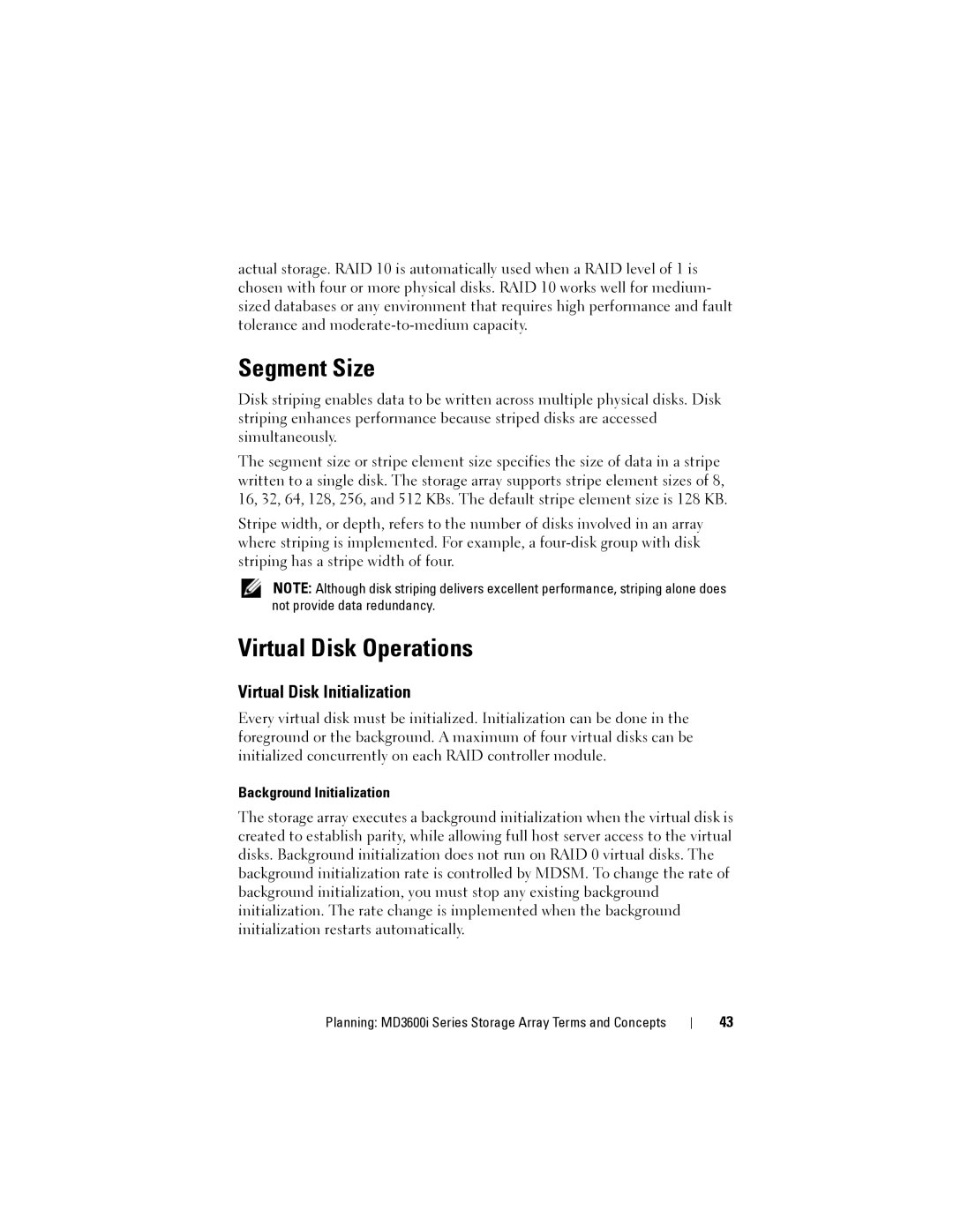 Dell MD3600I, MD3620I Segment Size, Virtual Disk Operations, Virtual Disk Initialization, Background Initialization 