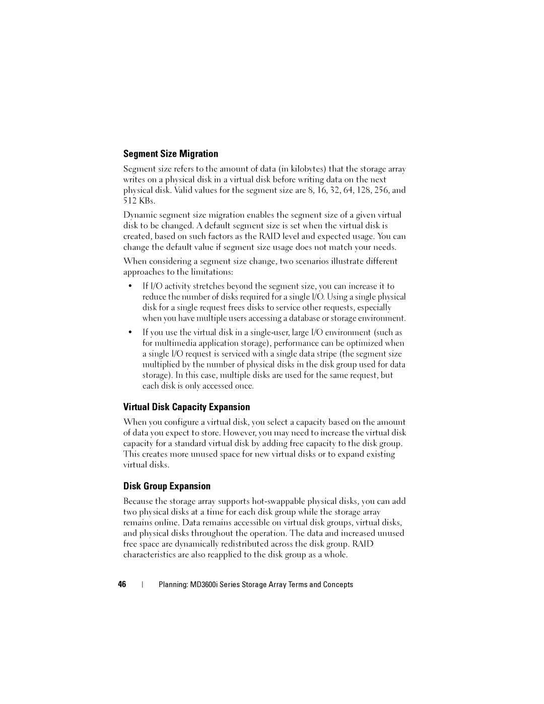 Dell MD3620I, MD3600I owner manual Segment Size Migration, Virtual Disk Capacity Expansion, Disk Group Expansion 