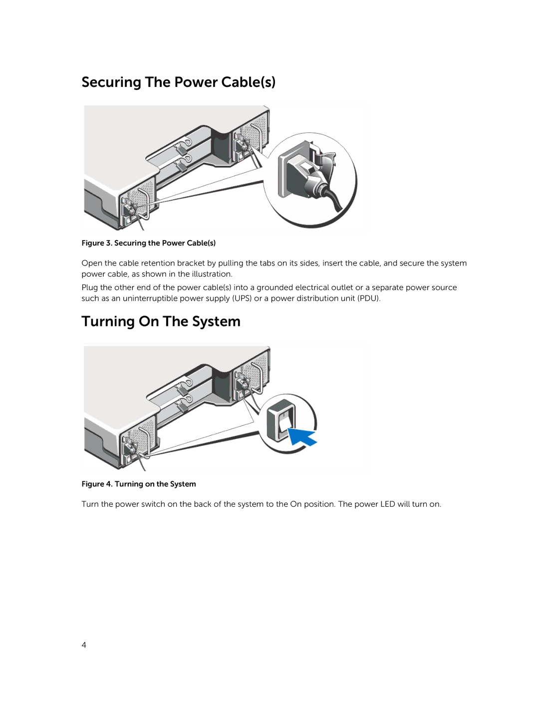 Dell MD3820i, MD3820f, MD3800f, MD3800i, MD3400, MD3420 manual Securing The Power Cables, Turning On The System 