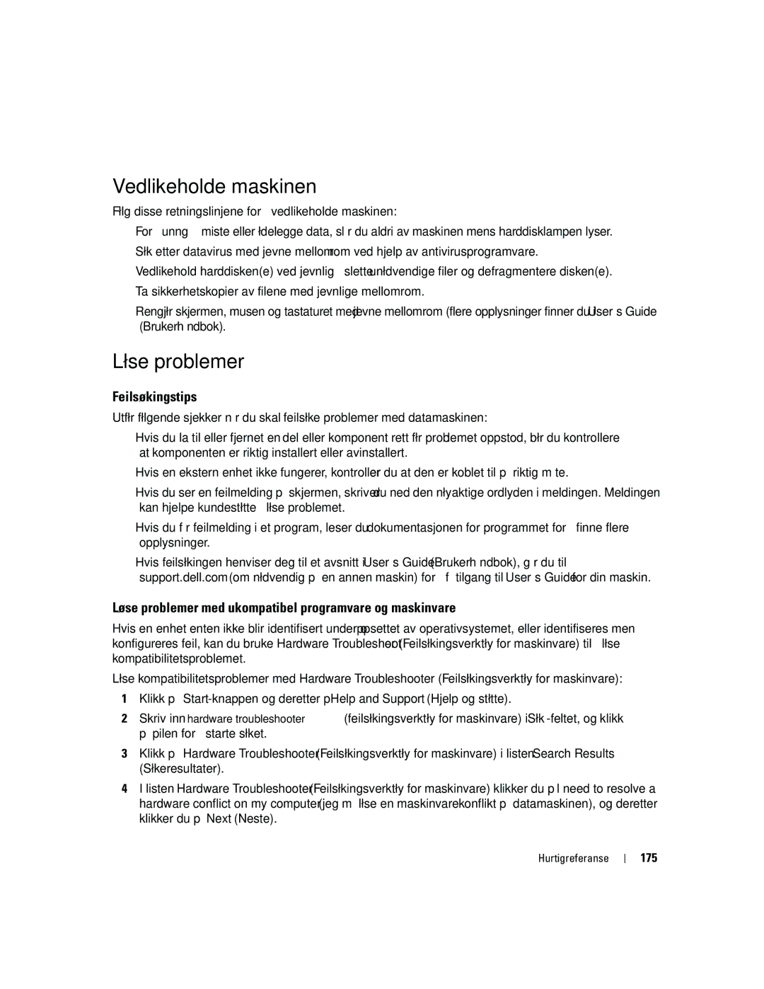 Dell MD504 manual Vedlikeholde maskinen, Løse problemer, Feilsøkingstips, 175 