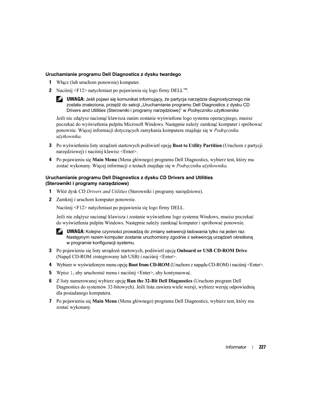 Dell MD504 manual Uruchamianie programu Dell Diagnostics z dysku twardego, Użytkownika, 227 