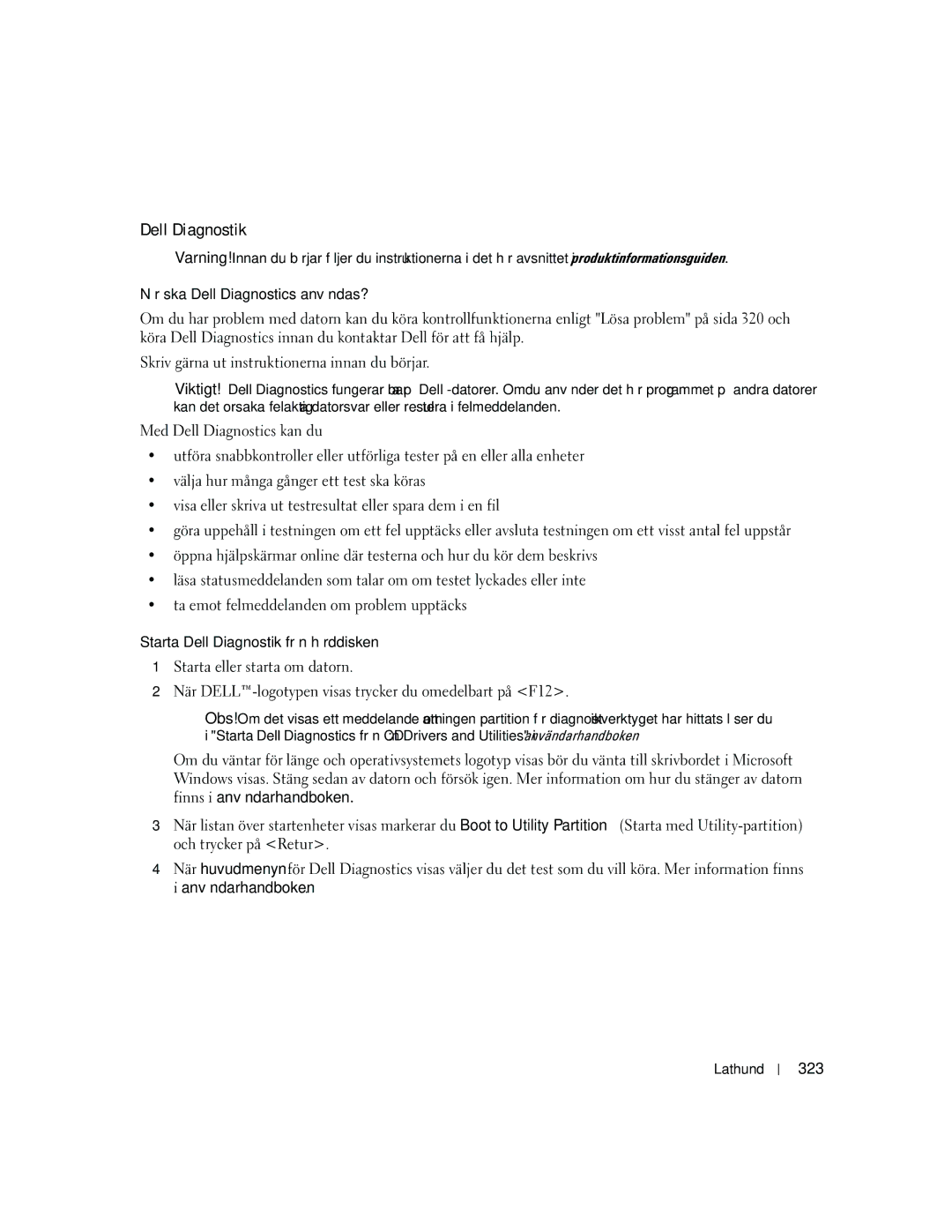 Dell MD504 manual När ska Dell Diagnostics användas?, Starta Dell Diagnostik från hårddisken, 323 