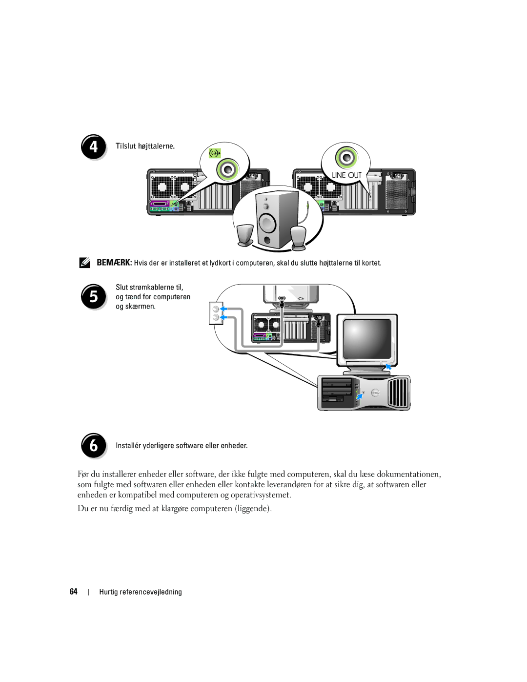 Dell MD504 manual Tilslut højttalerne 