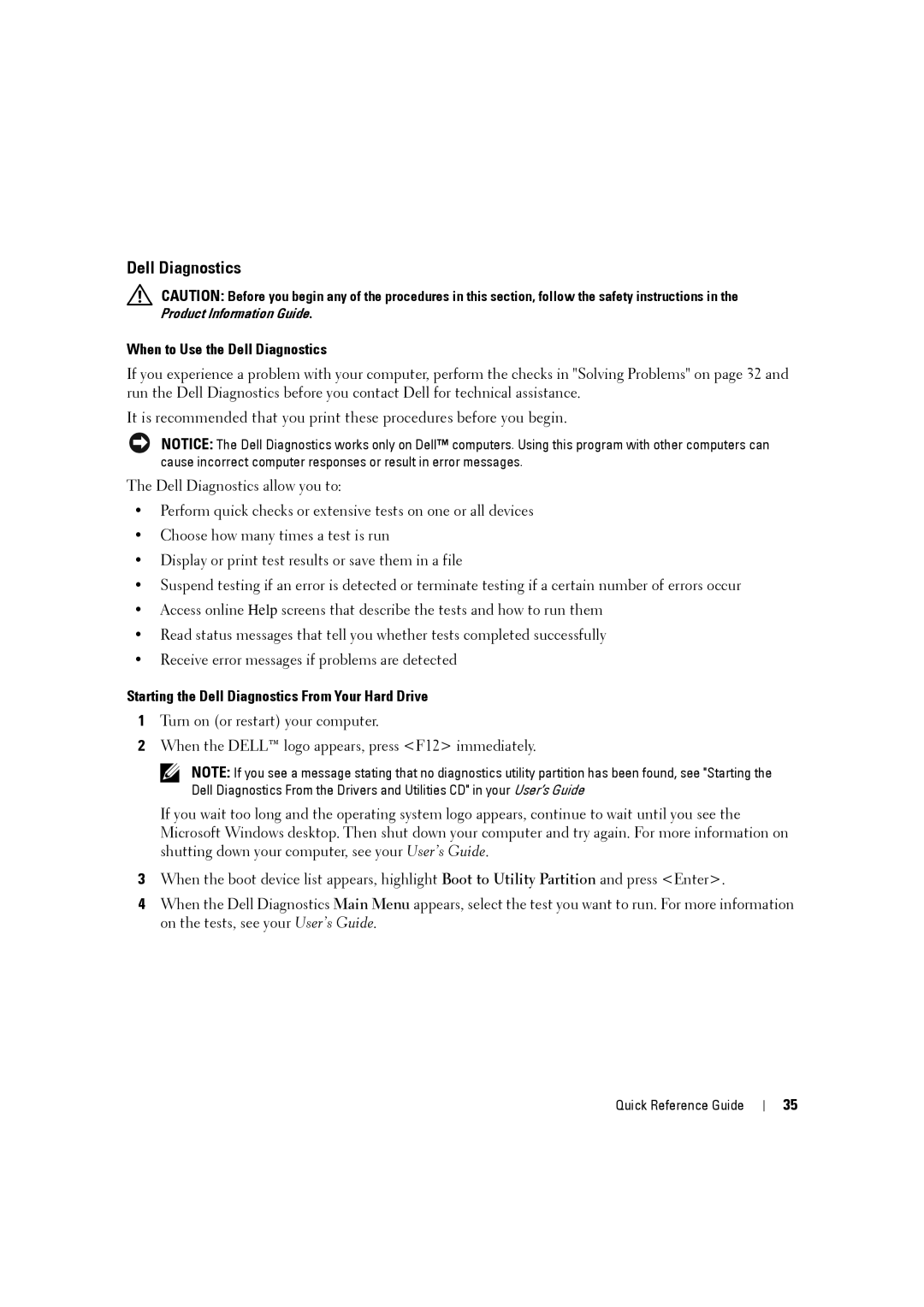 Dell MD506 manual When to Use the Dell Diagnostics 