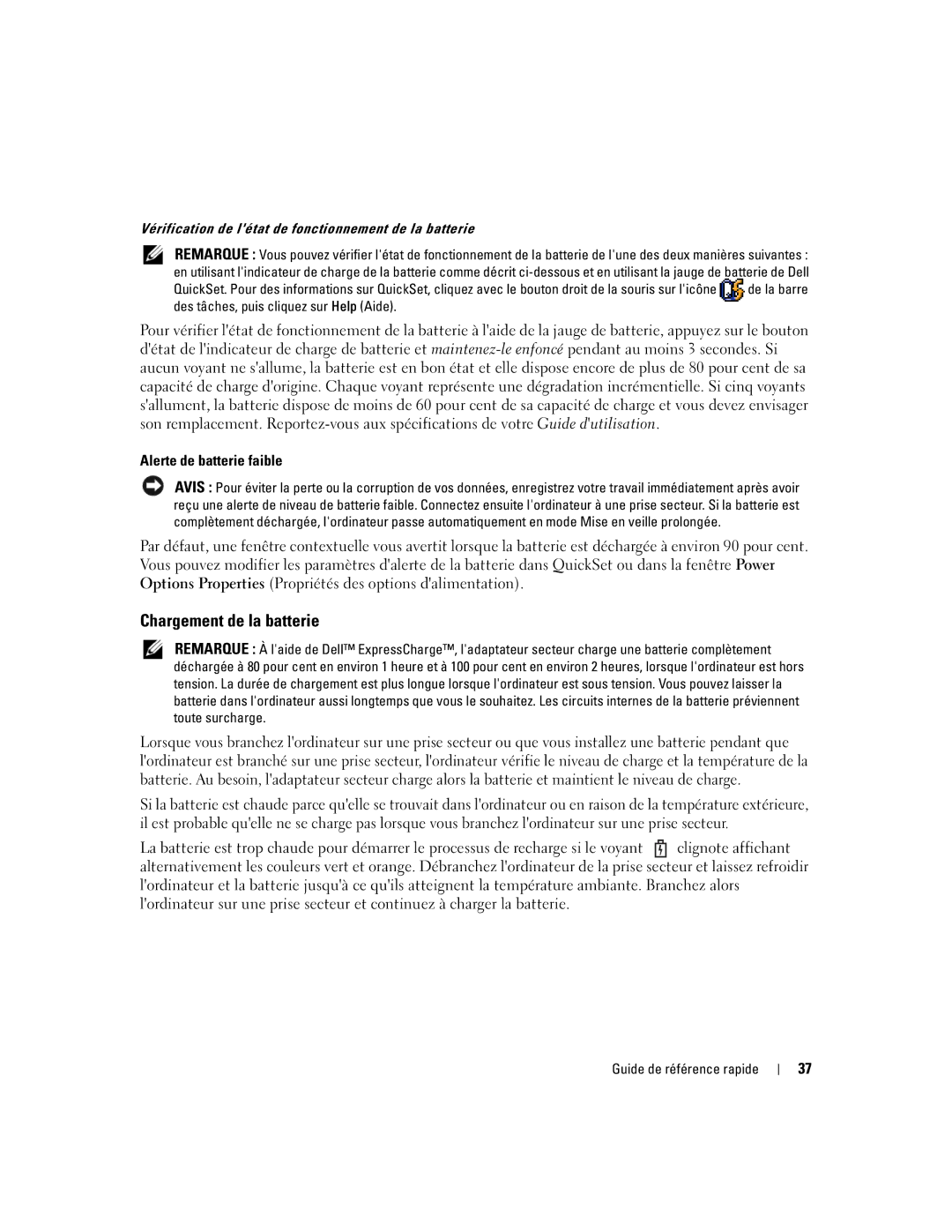 Dell MD971 Chargement de la batterie, Alerte de batterie faible, Vérification de létat de fonctionnement de la batterie 