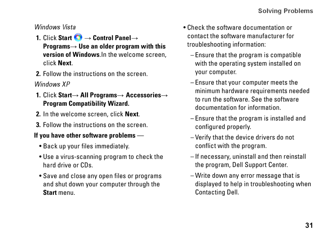 Dell Mini 10, PP19S, 0R891KA01 setup guide If you have other software problems 