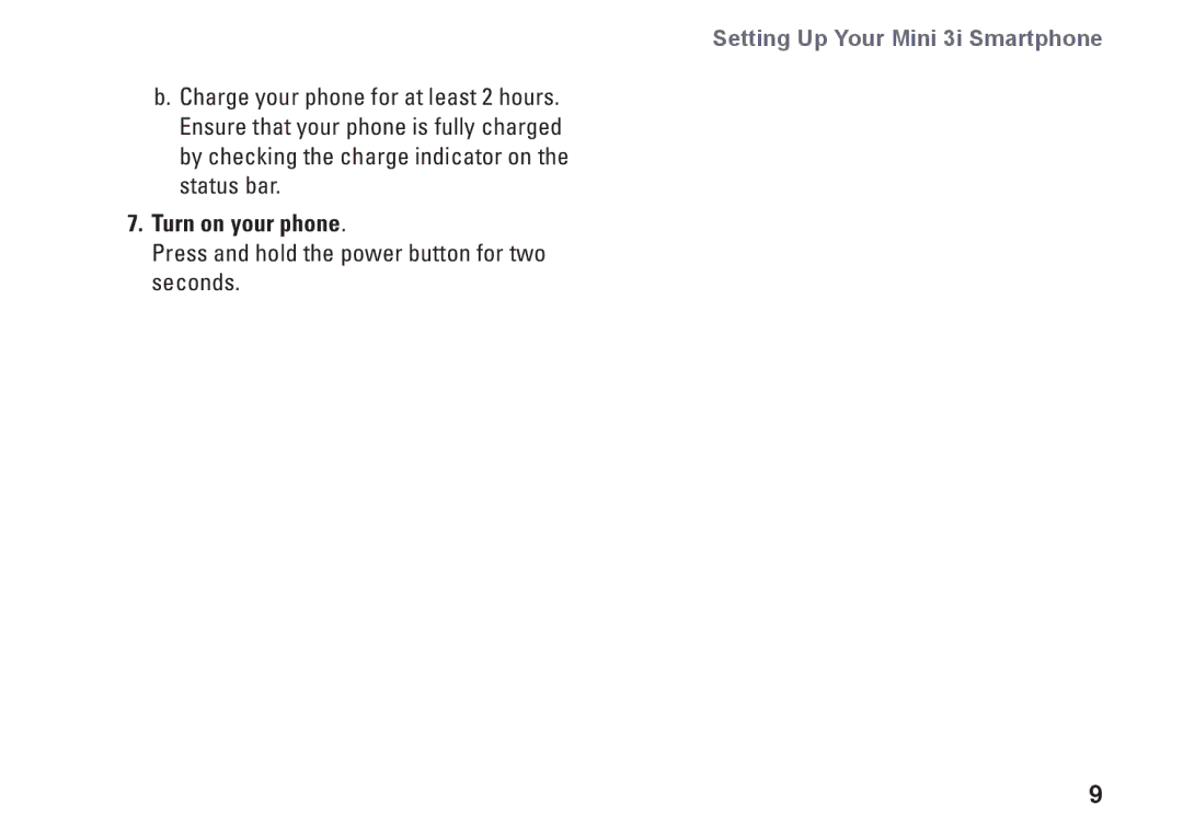 Dell MINI 3I setup guide Turn on your phone 